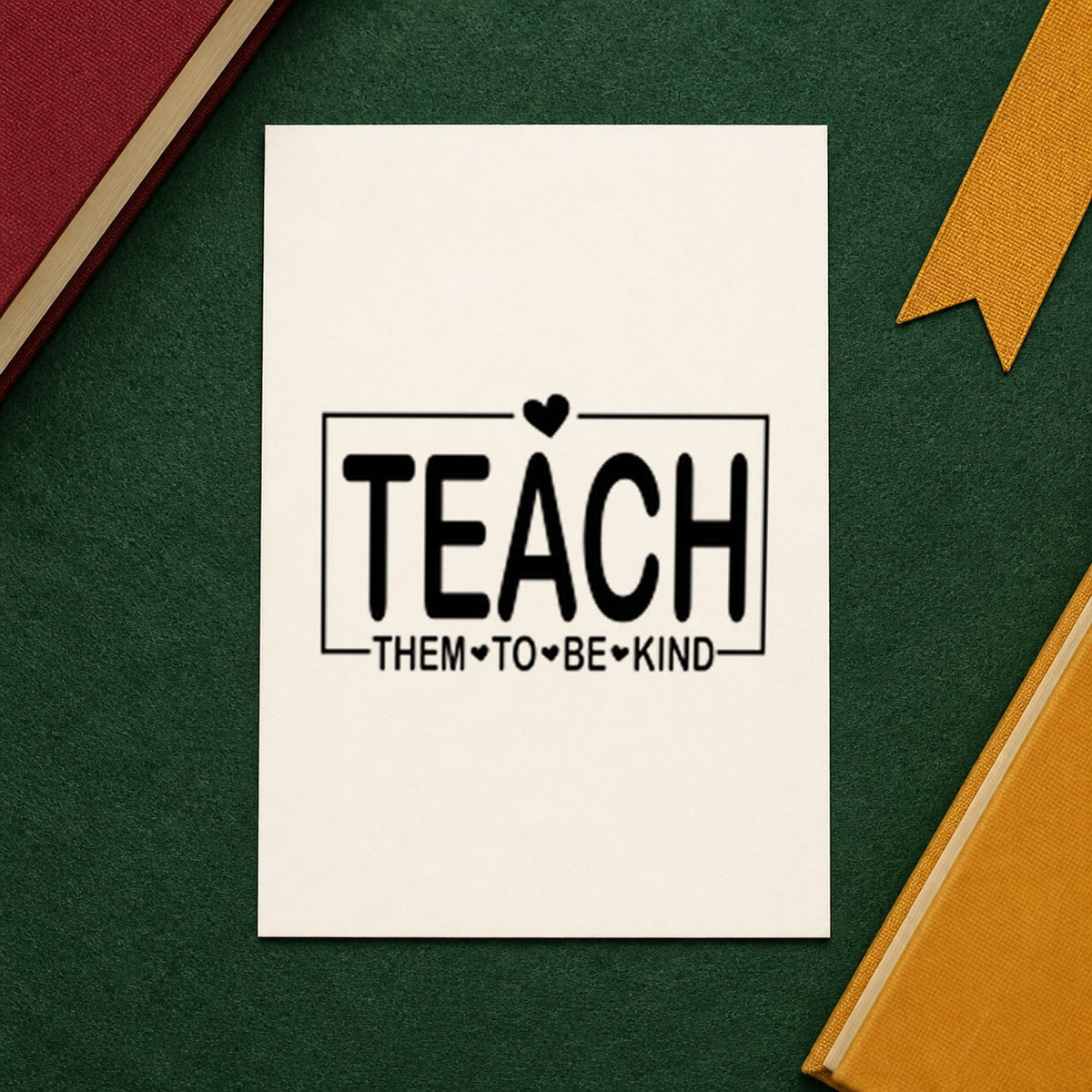Slim Pre-Inked Teach Them To Be Kind Stamp in use 9