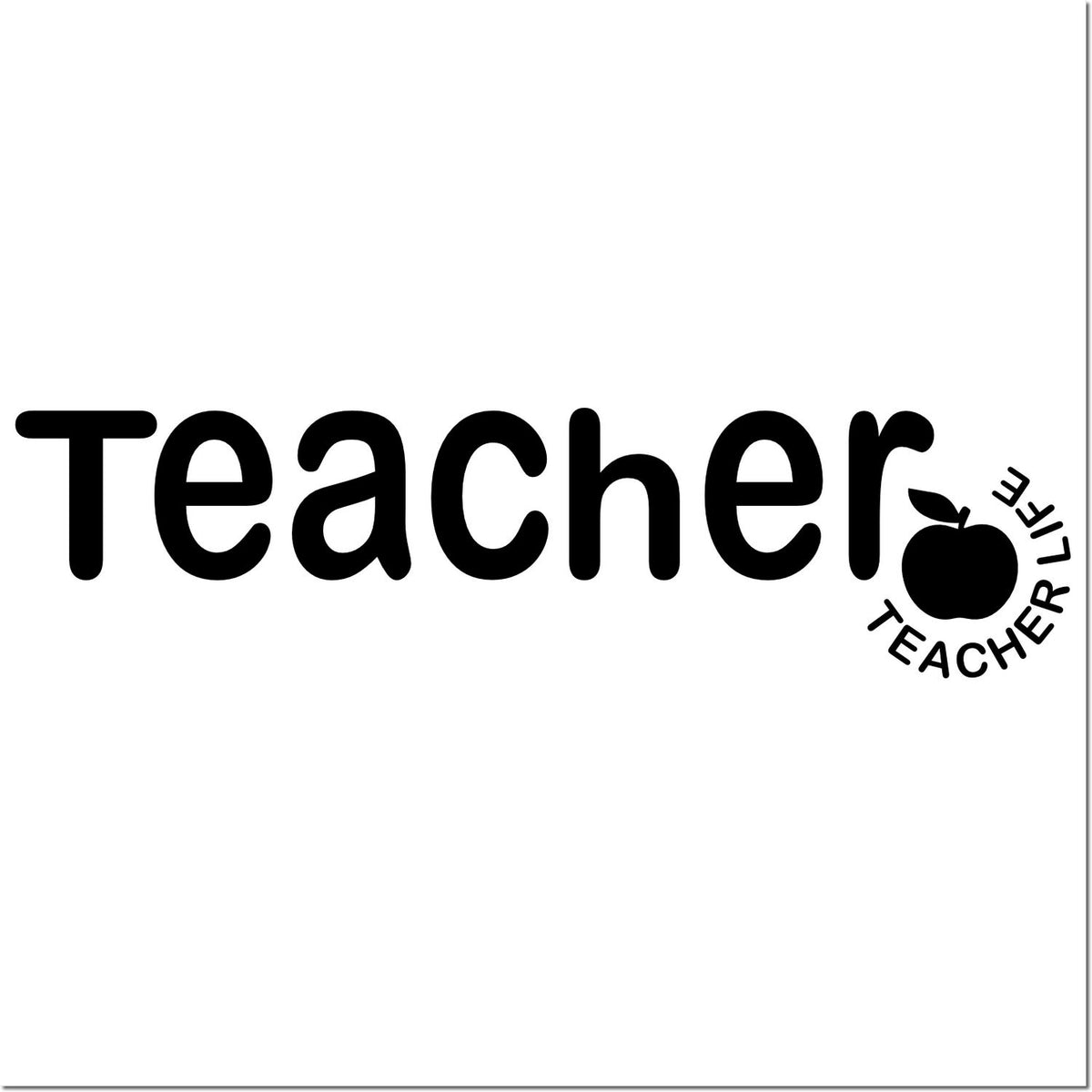 Teacher Life rubber stamp design with apple icon for classroom crafts, school paperwork, and educator appreciation projects.