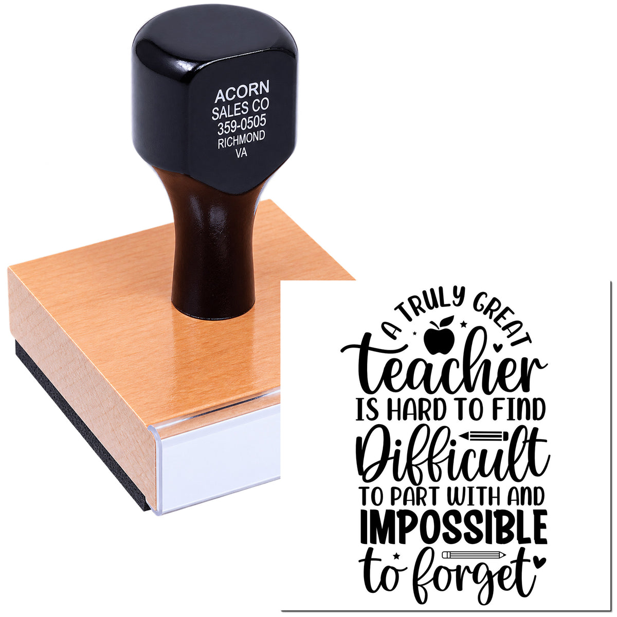 Custom teacher appreciation rubber stamp with wood handle and quote, A truly great teacher is hard to find...