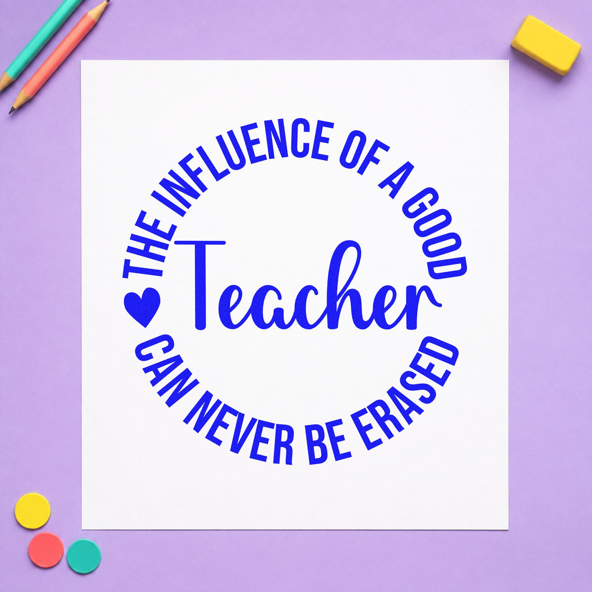 Good Teacher Influence Round Stamp – Wood Handle in use 6