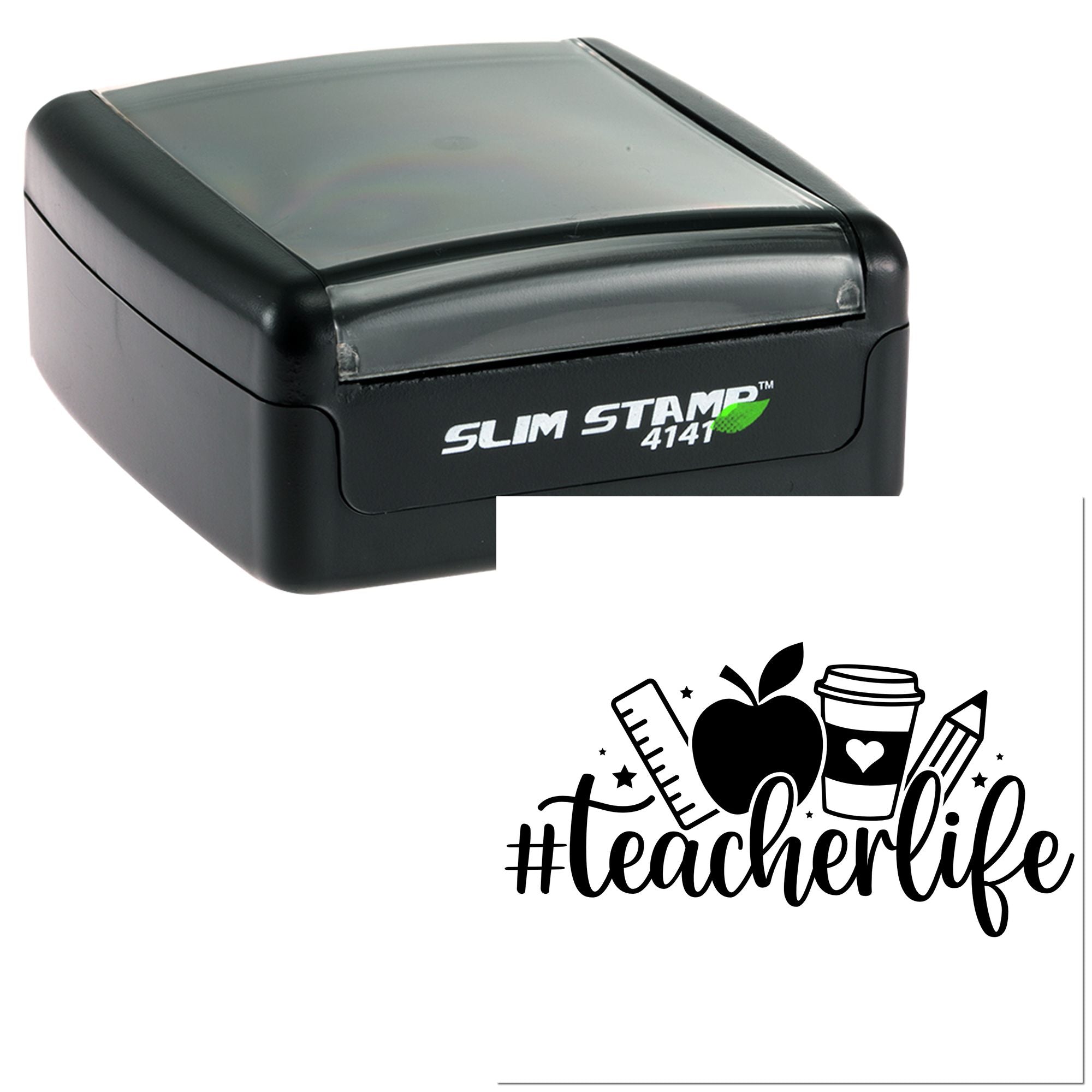 Slim Stamp 4141 self-inking rubber stamp with #teacherlife teacher appreciation design.