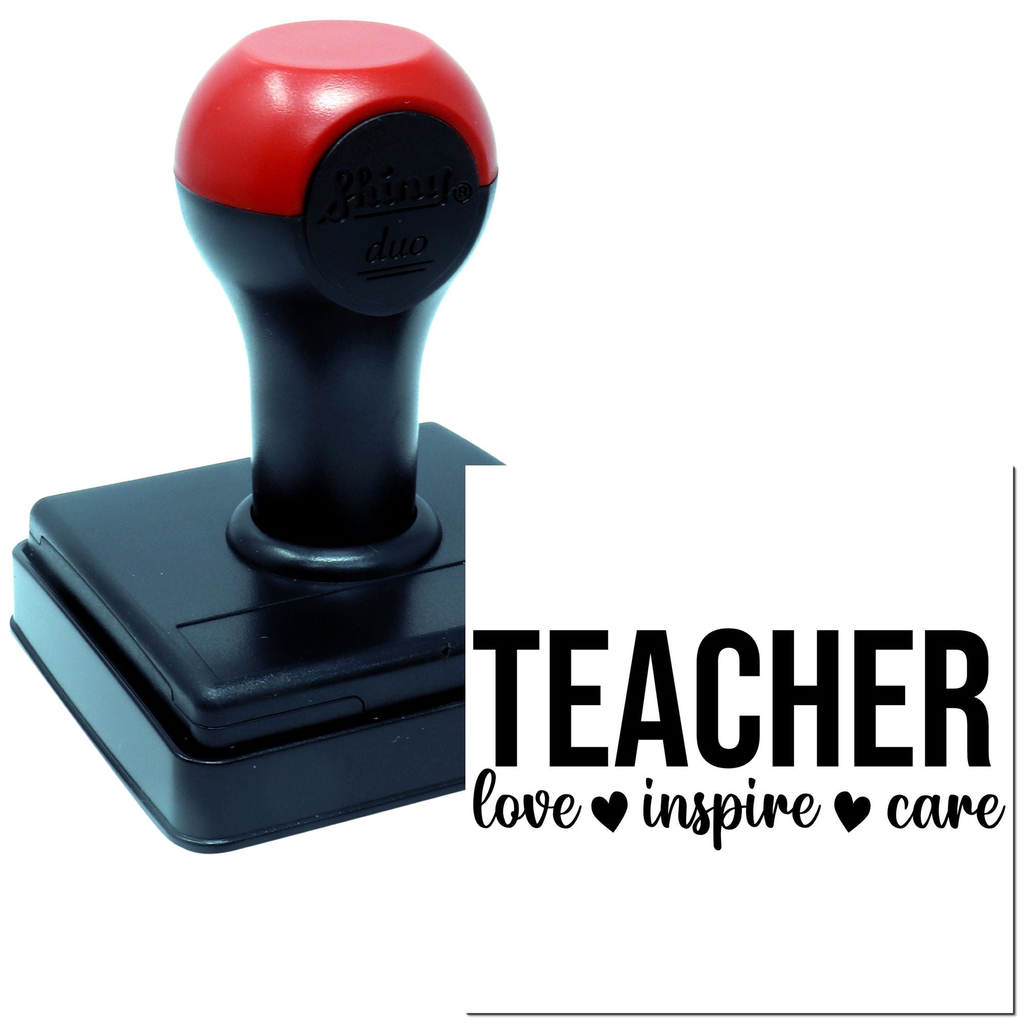 Teacher self-inking rubber stamp with love inspire care message for classroom use.