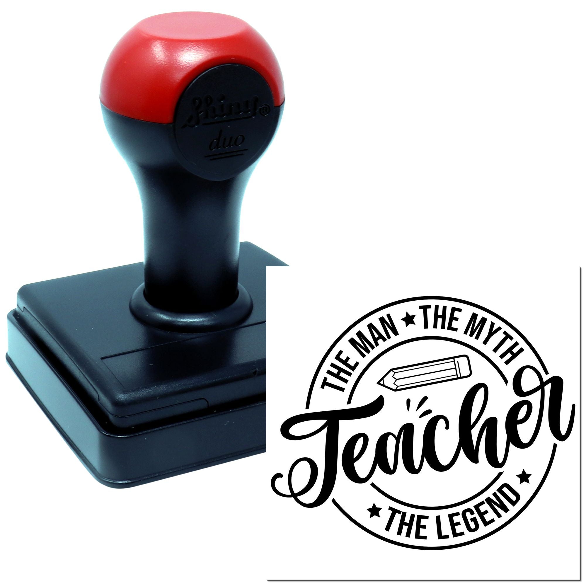 Personalized self-inking teacher rubber stamp featuring The Man, The Myth, The Teacher, The Legend design.