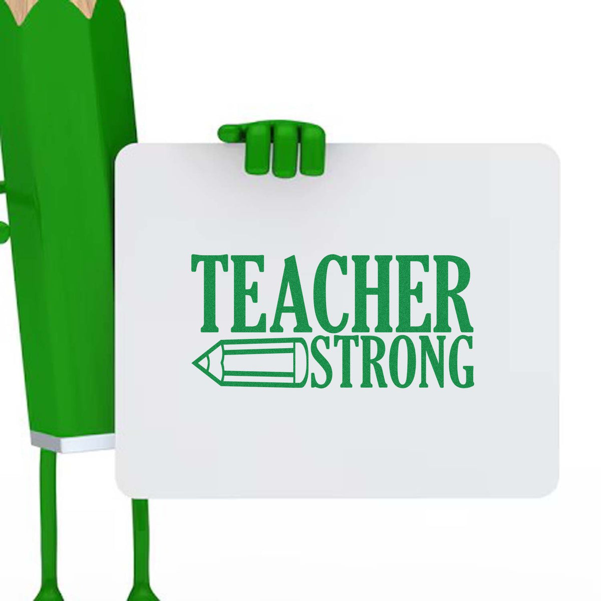 Teacher Strong rubber stamp with green pencil graphic for educator appreciation, classroom crafts, and handmade card projects.