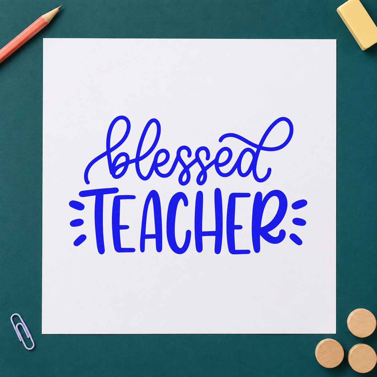 Blessed Teacher craft stamp imprinted in blue ink on paper, a design suited to bible shelf labels.