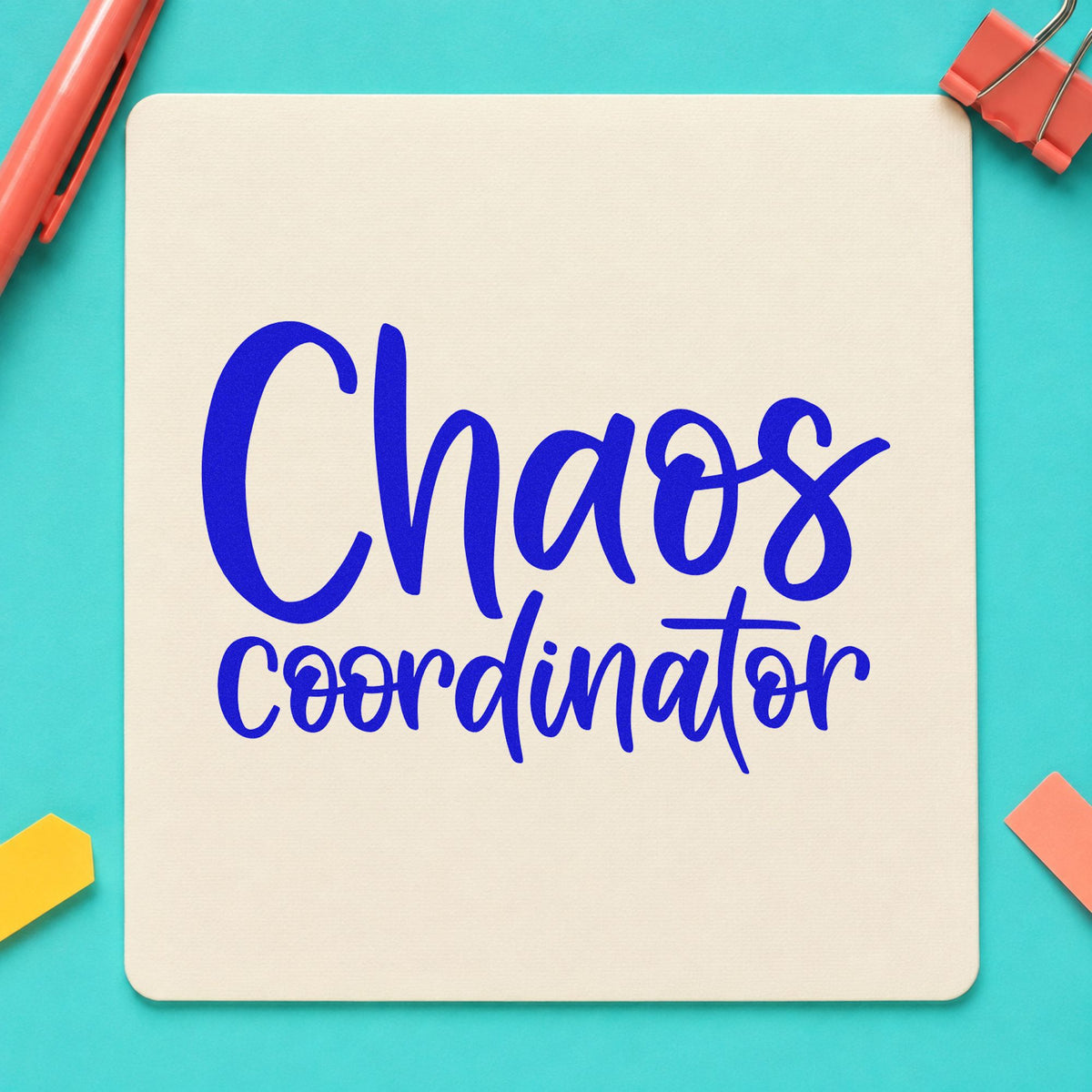 Chaos Coordinator craft stamp in blue ink on cardstock, an easy option for whistle cord panels.