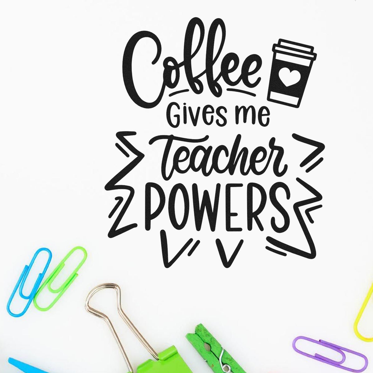 Teacher coffee powers rubber stamp with coffee cup icon, perfect for teacher appreciation crafts, cards, and classroom use.