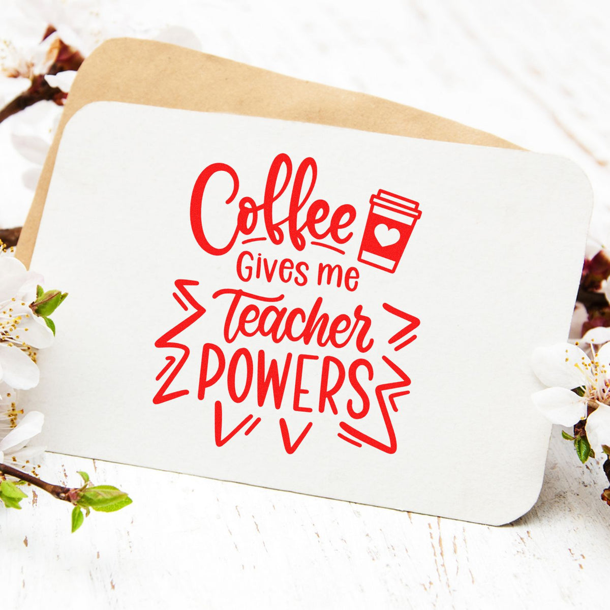 Coffee Gives Me Teacher Powers rubber stamp design with coffee cup icon, perfect for teacher gifts and classroom crafts.