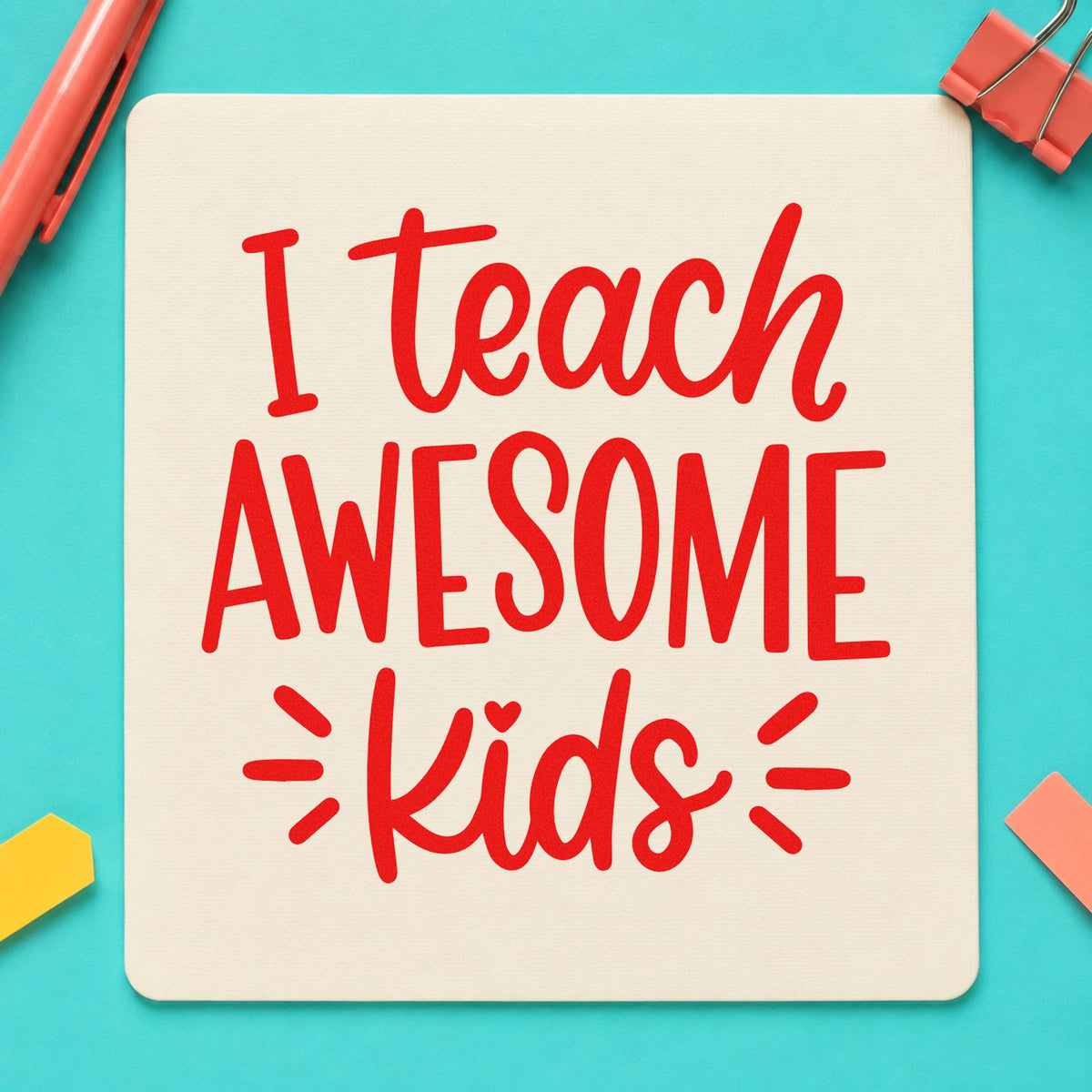 I Teach Awesome Kids With Hearts Stamp – Self-Inking in use 7