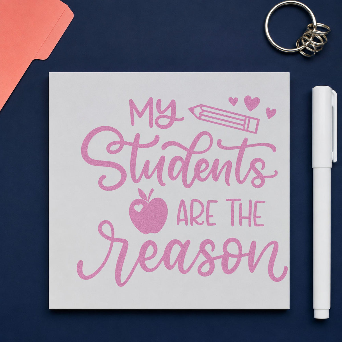 My Students Are The Reason Apple Pre-Inked Stamp – Slim in use 10