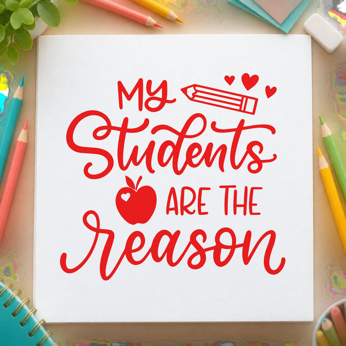 My Students Are The Reason Apple Rubber Stamp – Wood Handle in use 7