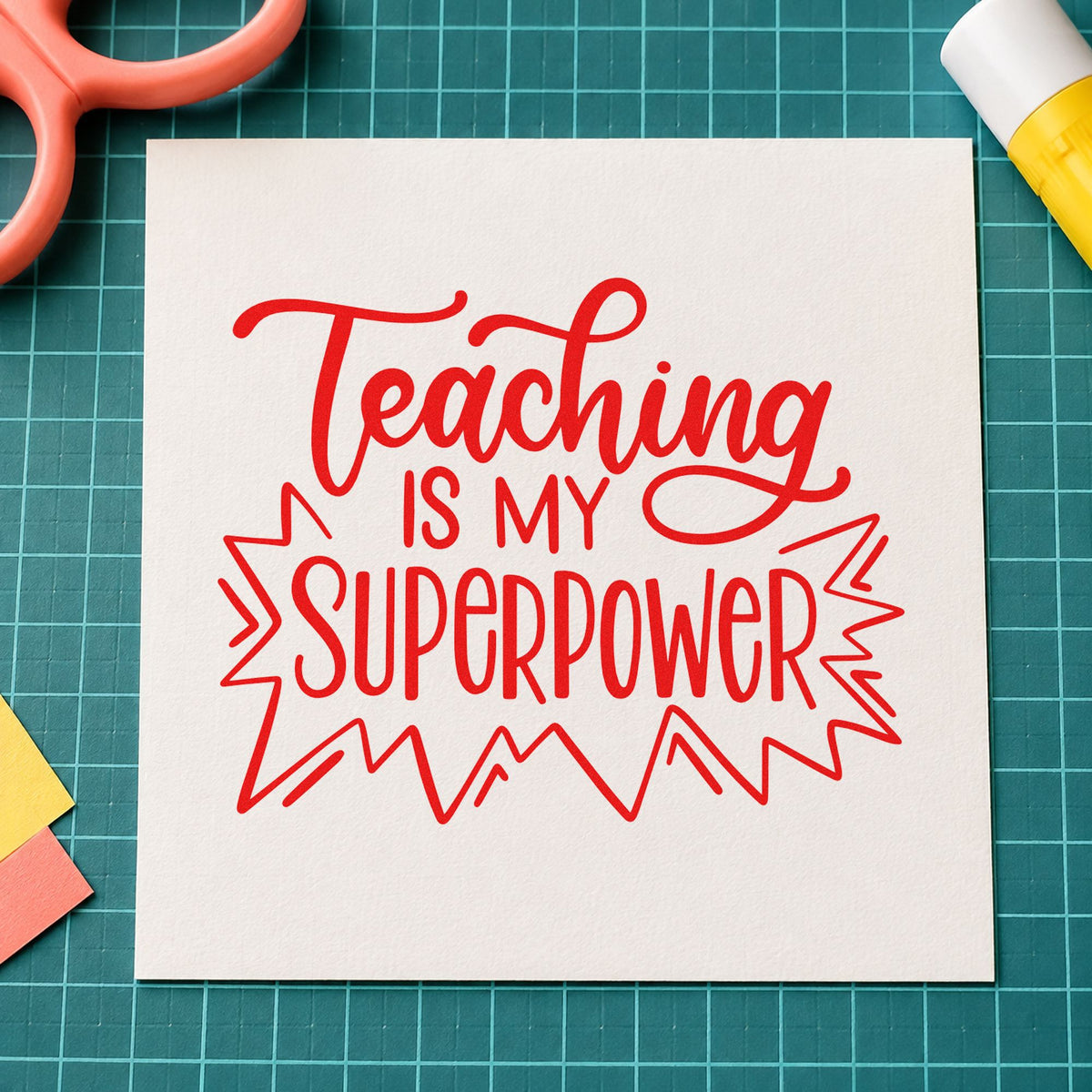 Teaching Is My Superpower rubber stamp shown in red ink, stamped for projects such as recruitment fair notes.