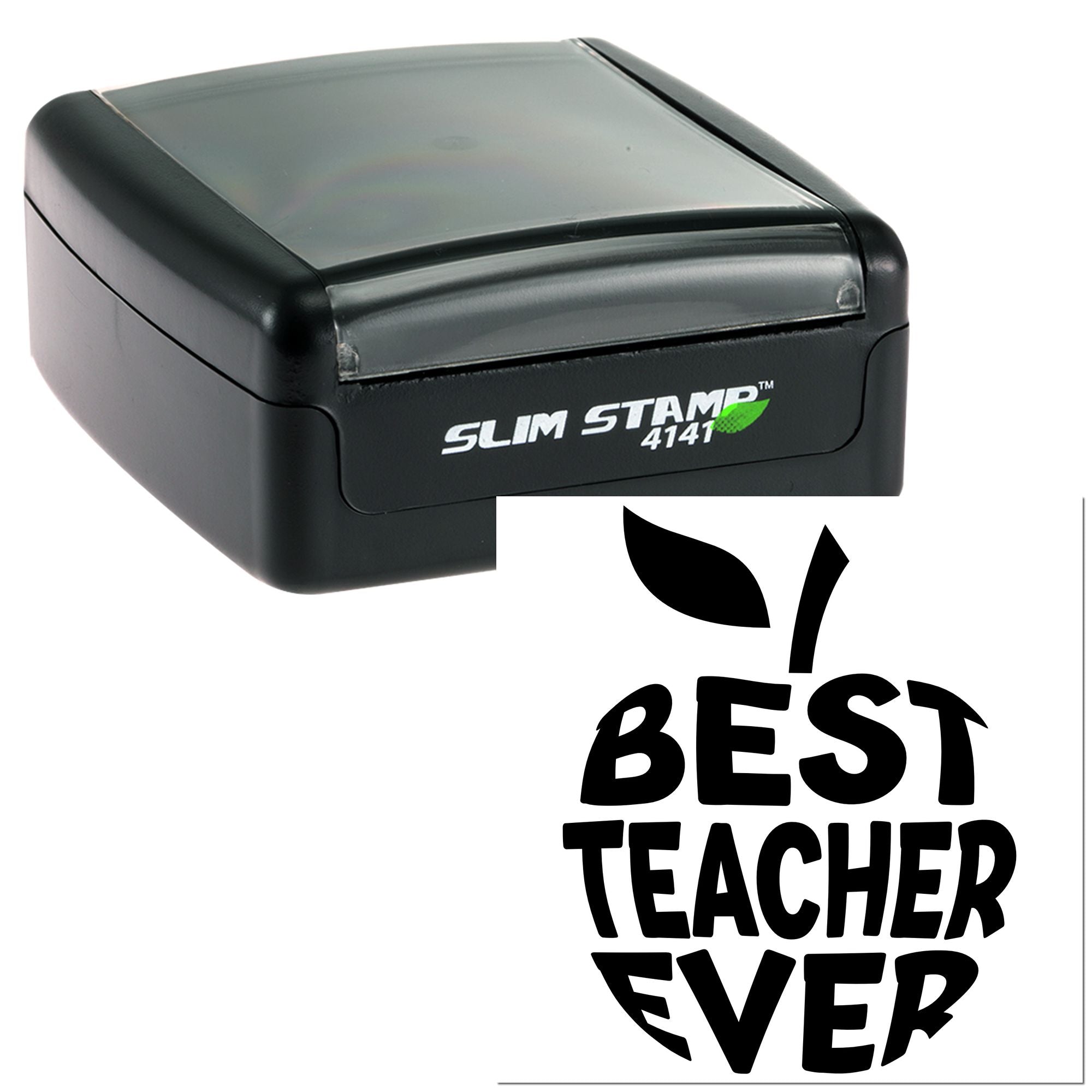Slim Stamp 4141 self-inking rubber stamp with Best Teacher Ever design for classroom gifts and teacher appreciation.