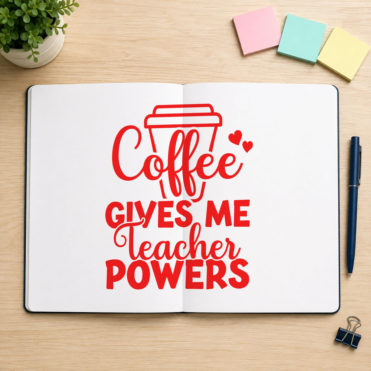 Coffee Gives Teacher Powers Cup rubber stamp shown in red ink, stamped for projects such as conference week notes.