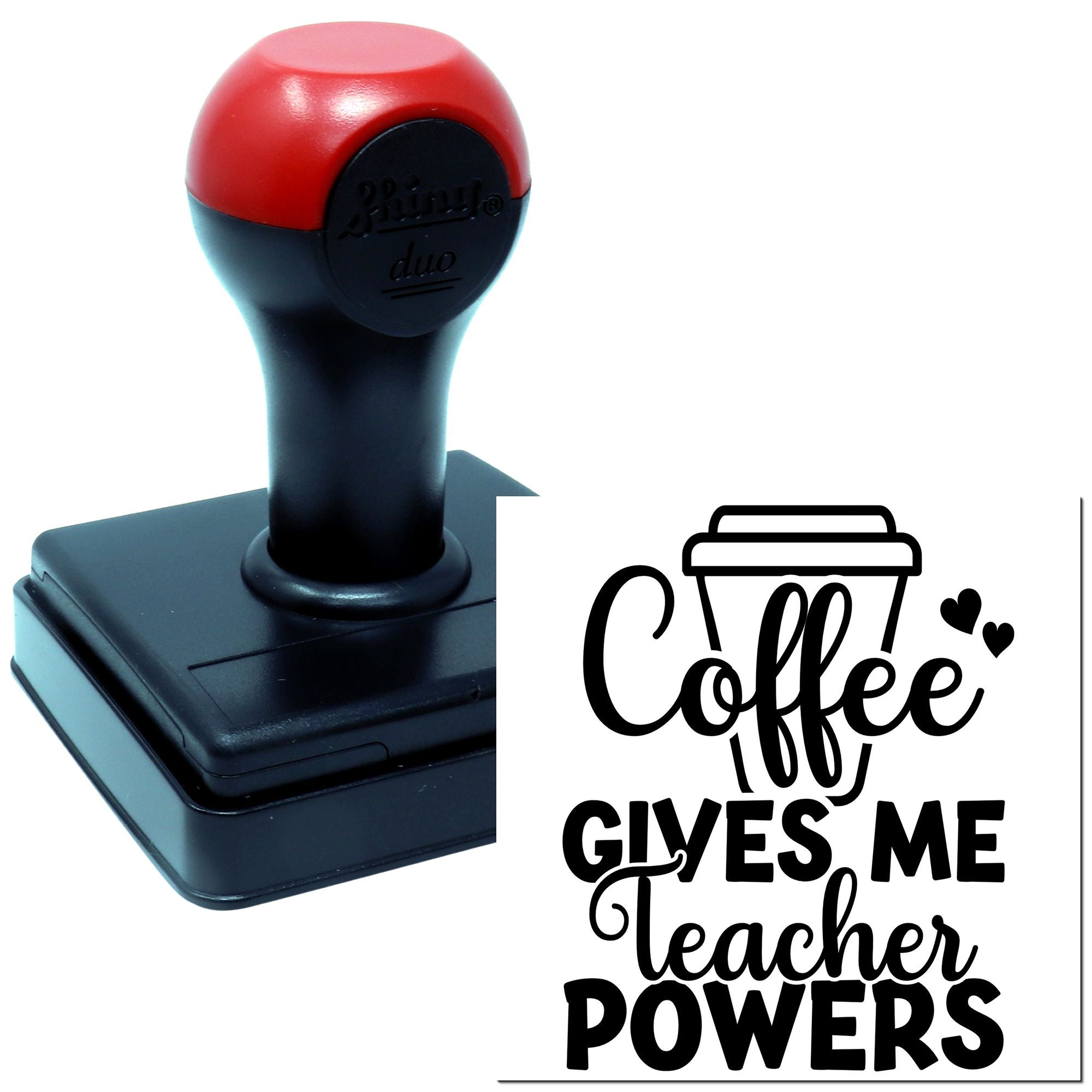 Self-inking rubber stamp featuring Coffee Gives Me Teacher Powers design for teacher gifts and classroom use.