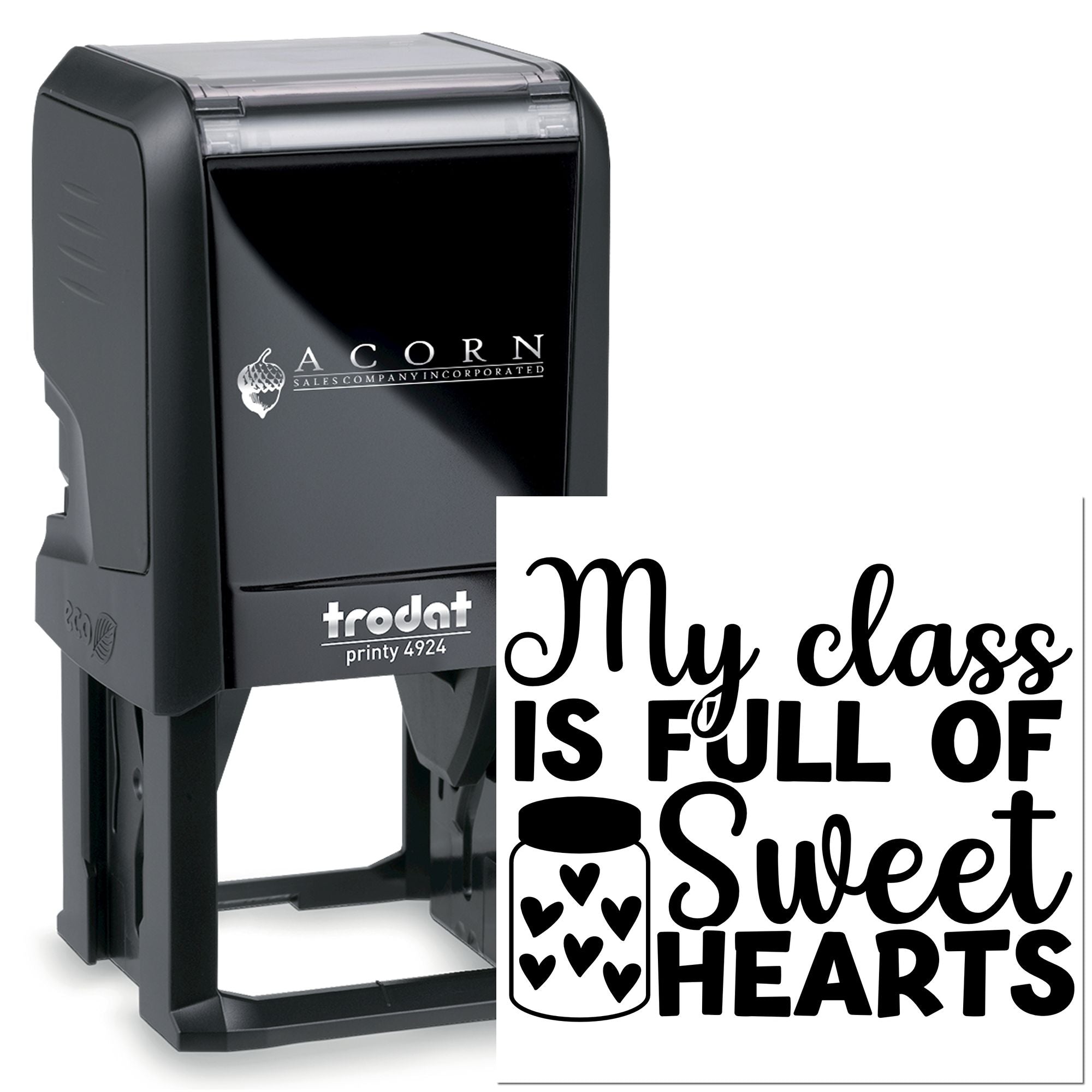 Self-inking custom rubber stamp with My class is full of sweet hearts design for teachers and classroom use.