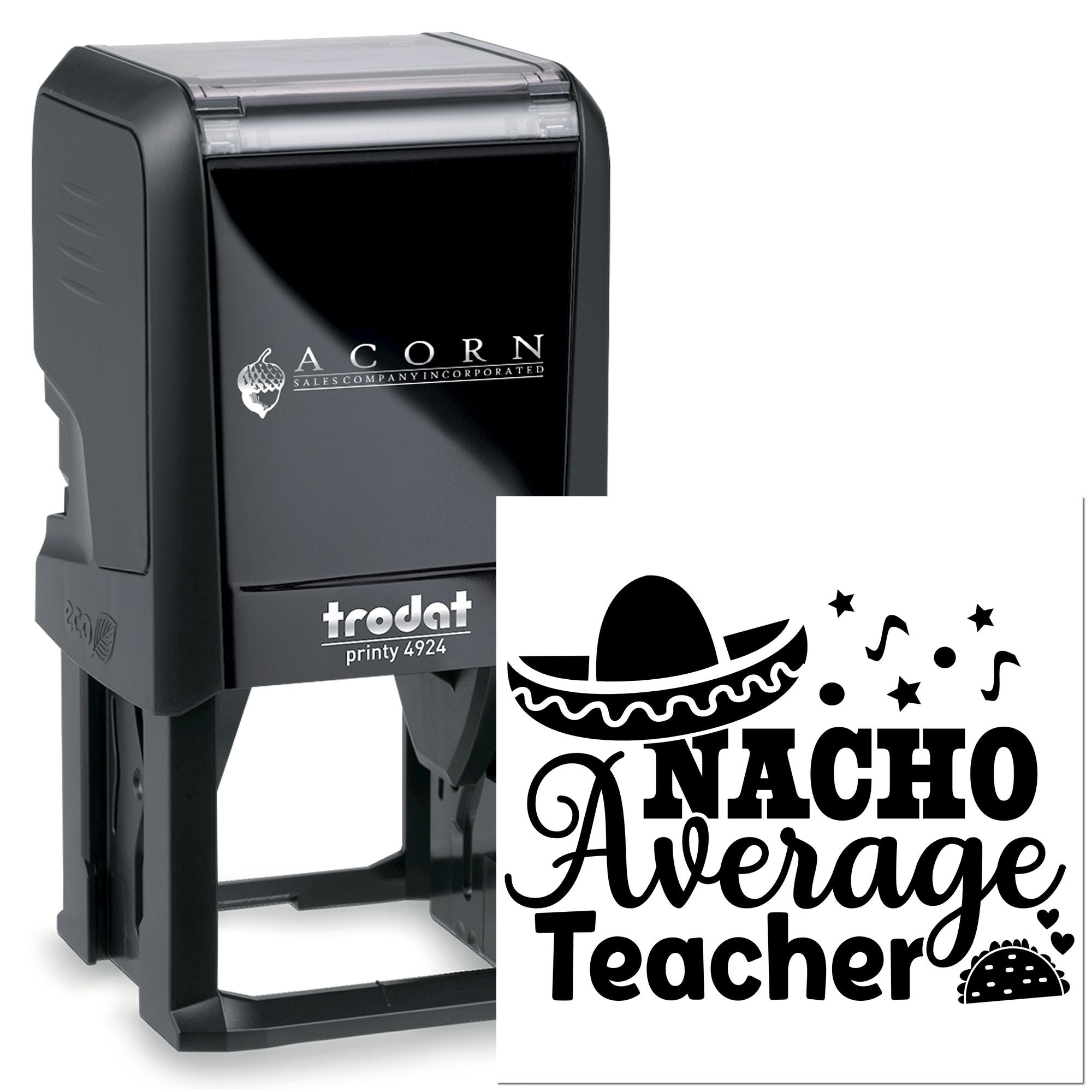 Custom self-inking rubber stamp with Nacho Average Teacher design for teacher rewards and classroom use.