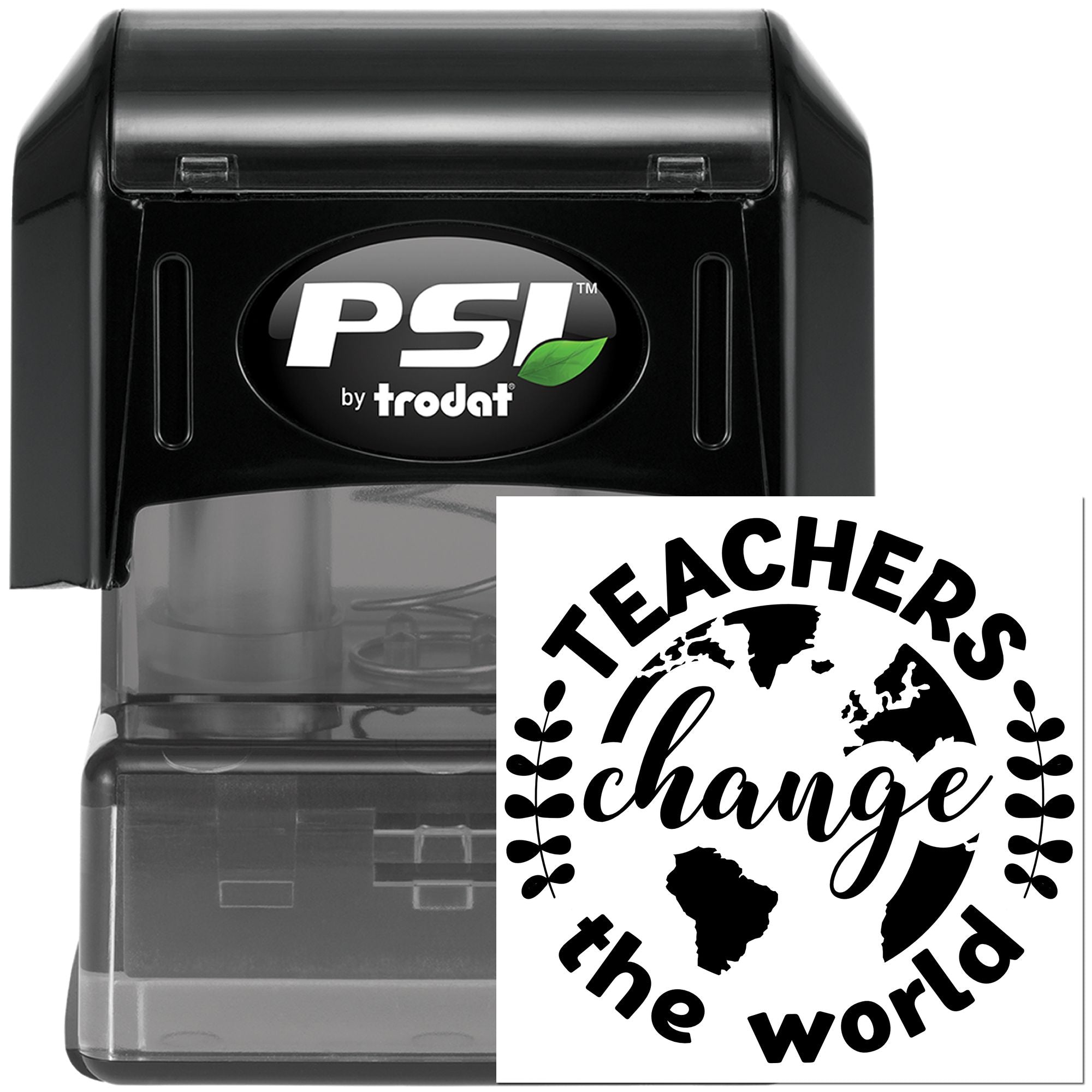 PSI by Trodat self-inking rubber stamp with Teachers Change the World imprint for custom teacher stamping.