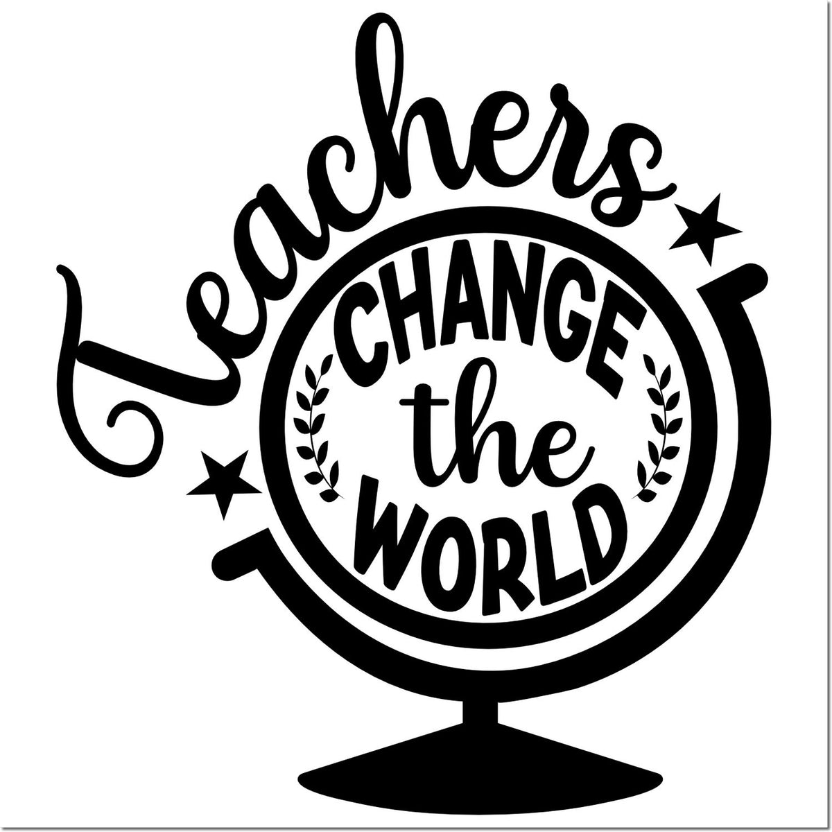 Teacher appreciation rubber stamp design with globe icon and quote Teachers change the world for classroom gifts.