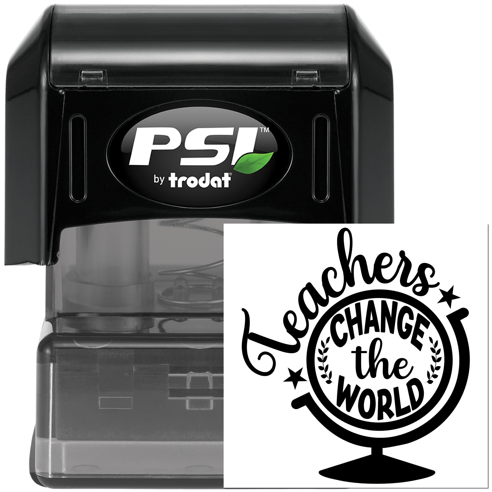 PSI by Trodat self-inking rubber stamp with Teachers Change the World design for classroom and educator use.
