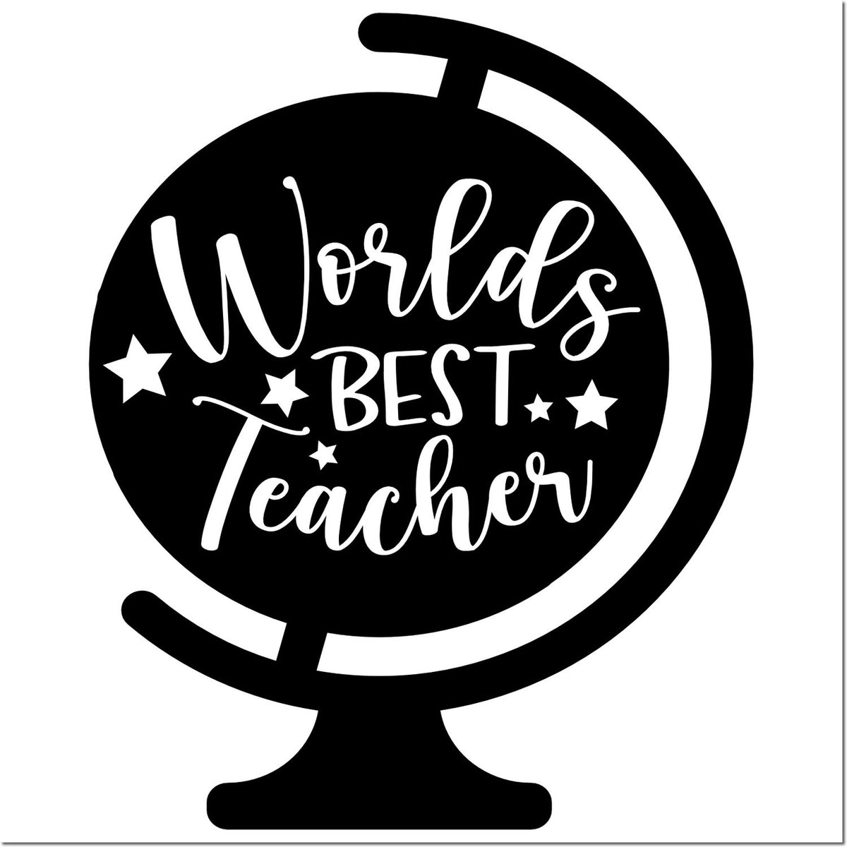 Worlds Best Teacher globe rubber stamp design with stars for teacher appreciation gifts and classroom stamping.