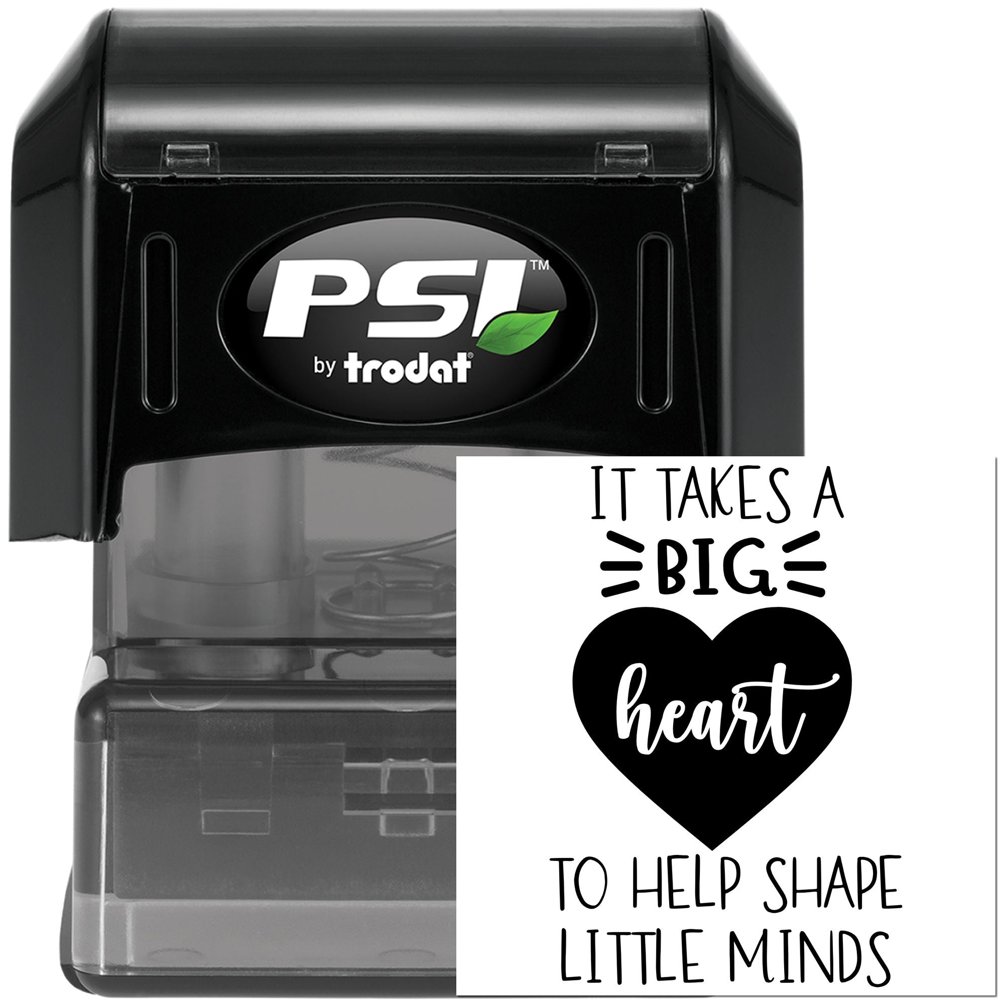 Custom self-inking rubber stamp with teacher appreciation message: It takes a big heart to help shape little minds.