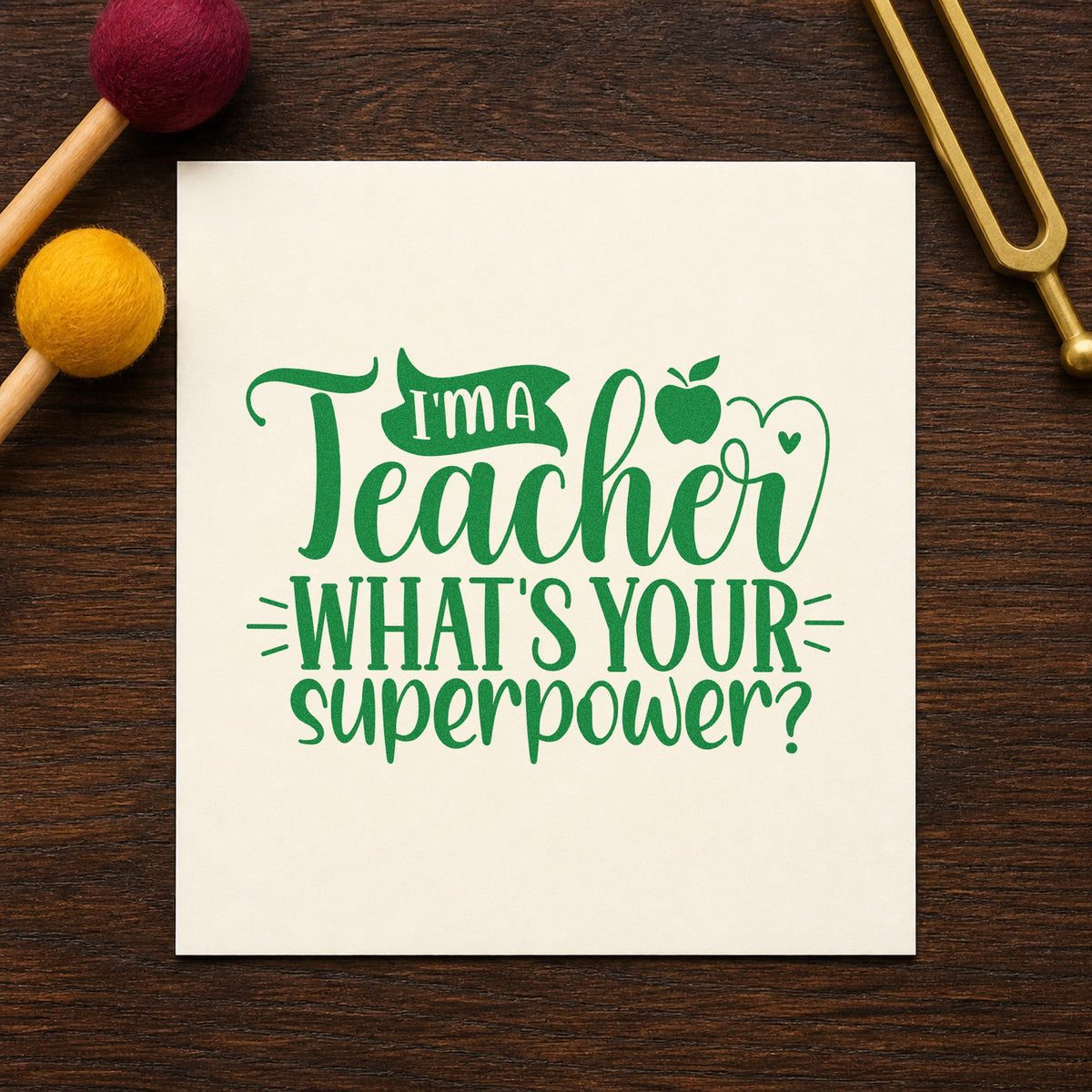 Teacher What's Your Superpower craft stamp imprint in green ink on a handmade project, one idea being interview prep pages.
