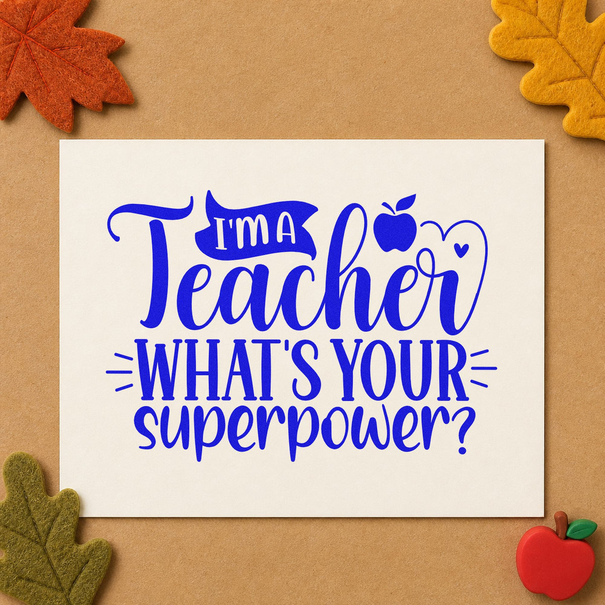 Teacher What's Your Superpower craft stamp imprinted in blue ink on paper, a design suited to prospectus seals.