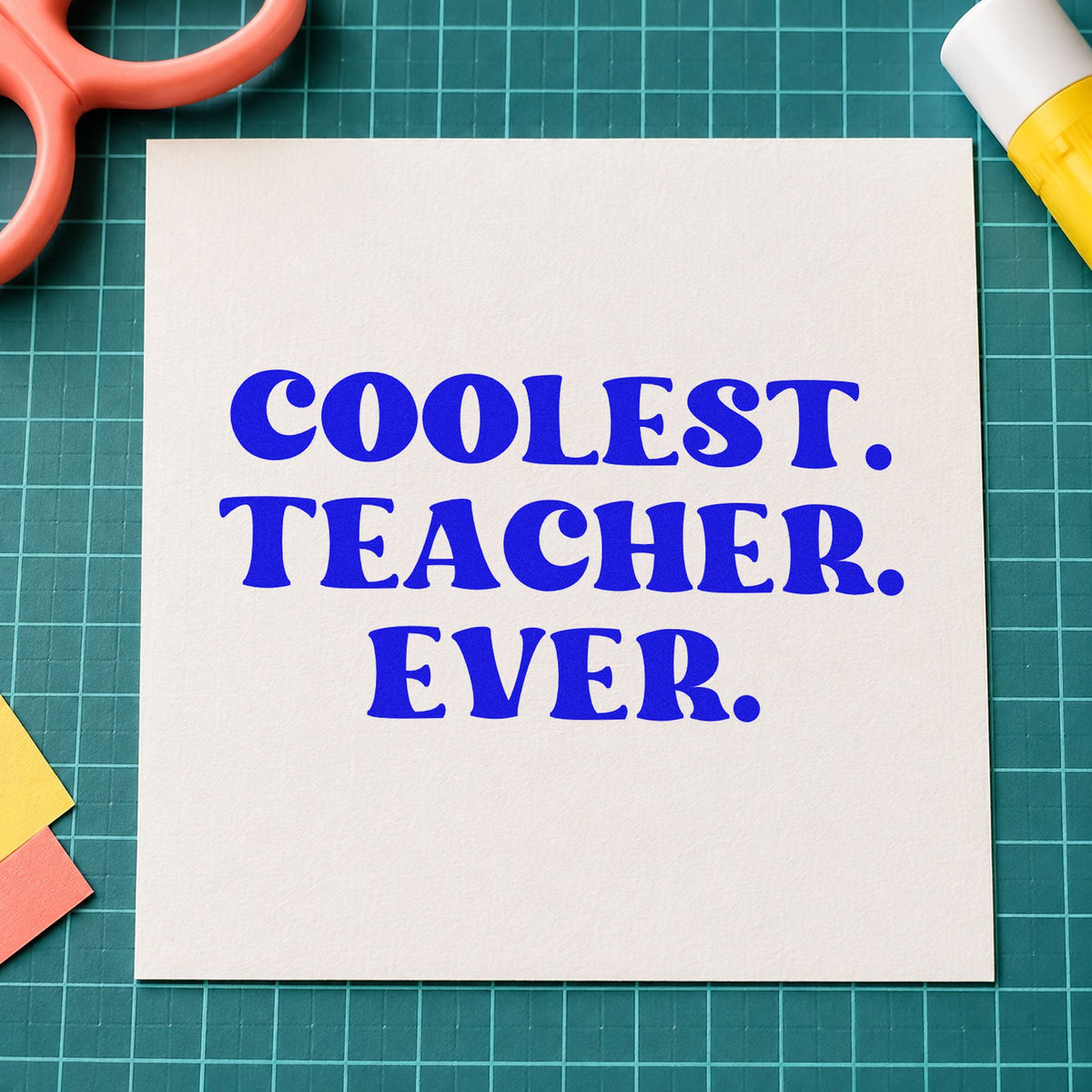 Coolest. Teacher. Ever Serif Lettering Stamp – Self-Inking in use 6