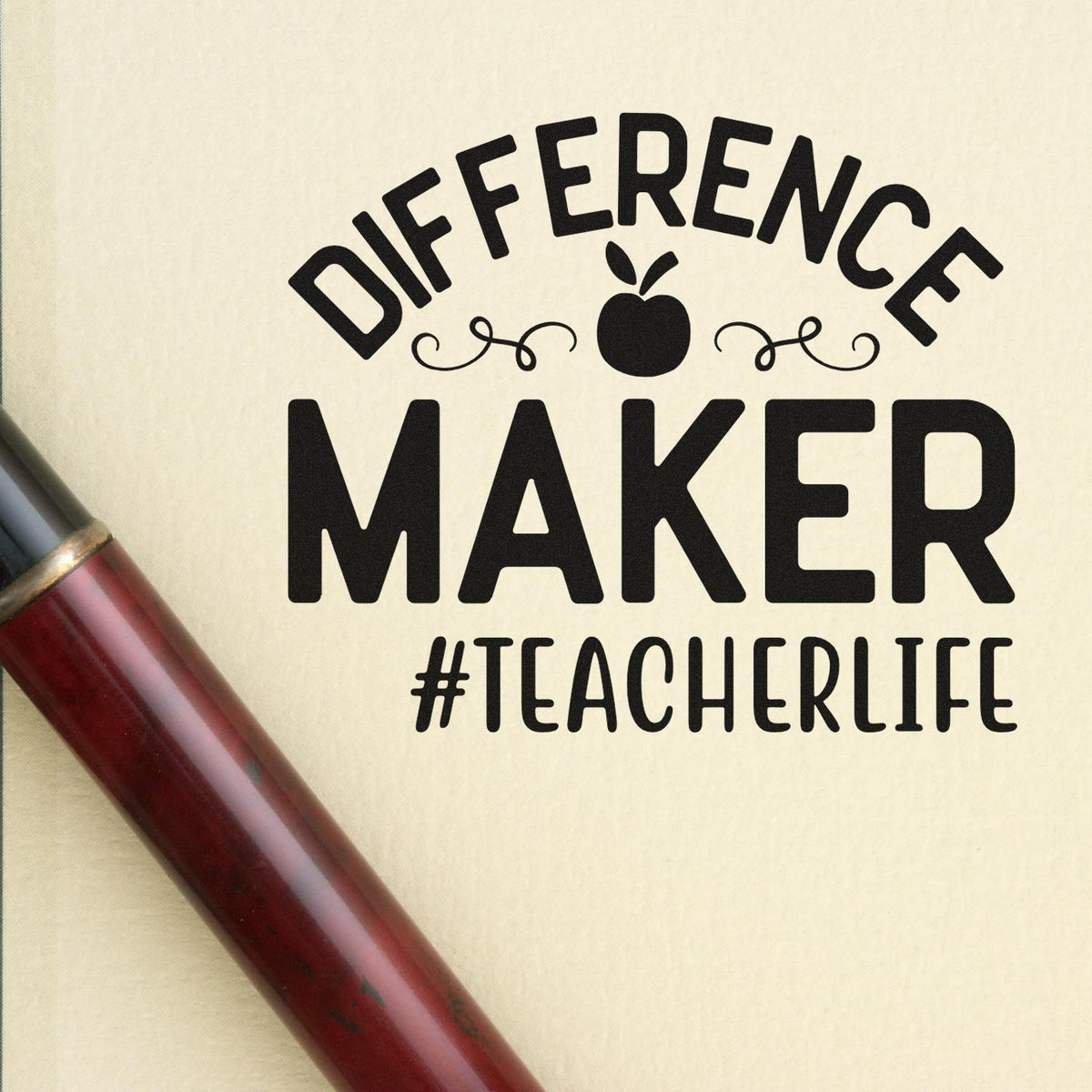 Difference Maker #TeacherLife teacher rubber stamp design with apple icon, ideal for educator appreciation and classroom use.