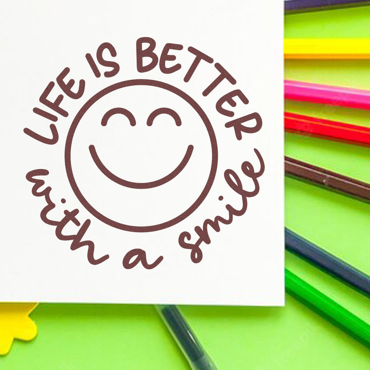 Life Better With Smile rubber stamp shown in brown ink, stamped for projects such as cheer up tags.