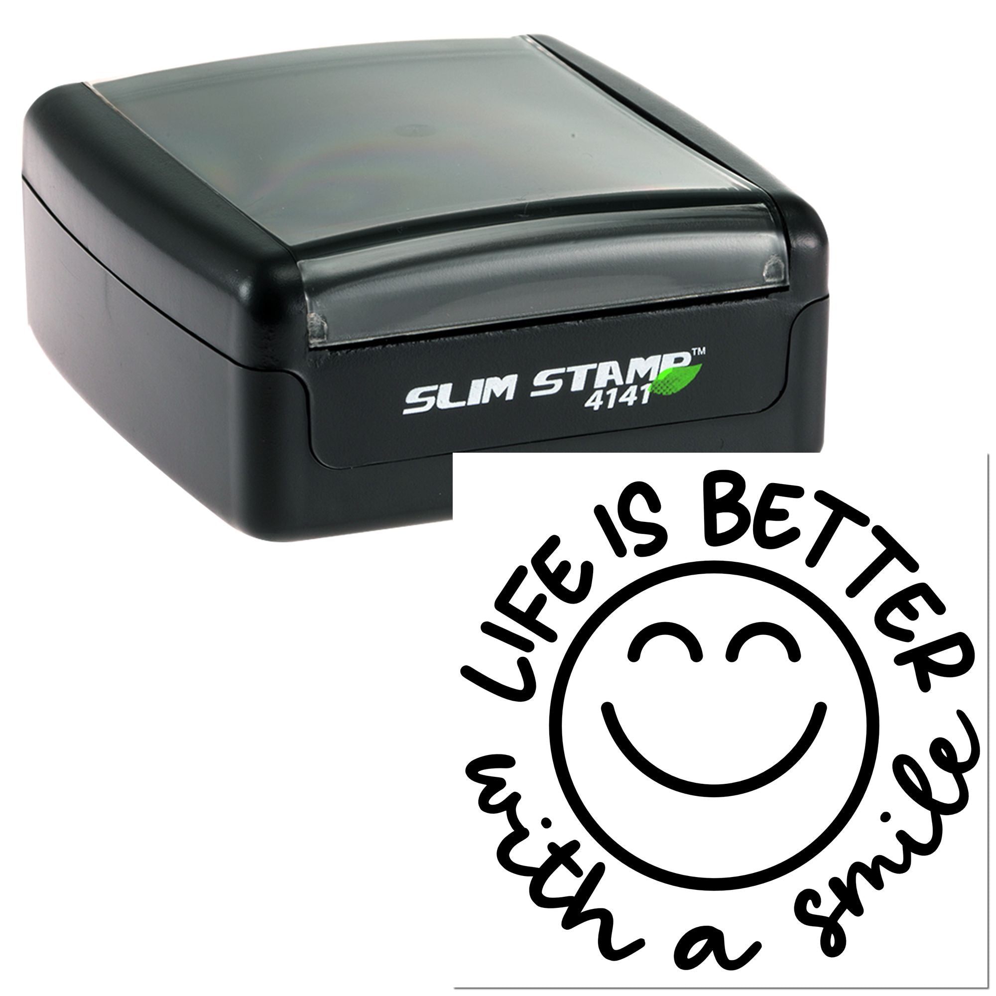 Self-inking Slim Stamp 4141 rubber stamp with Life is better with a smile smiley face imprint.