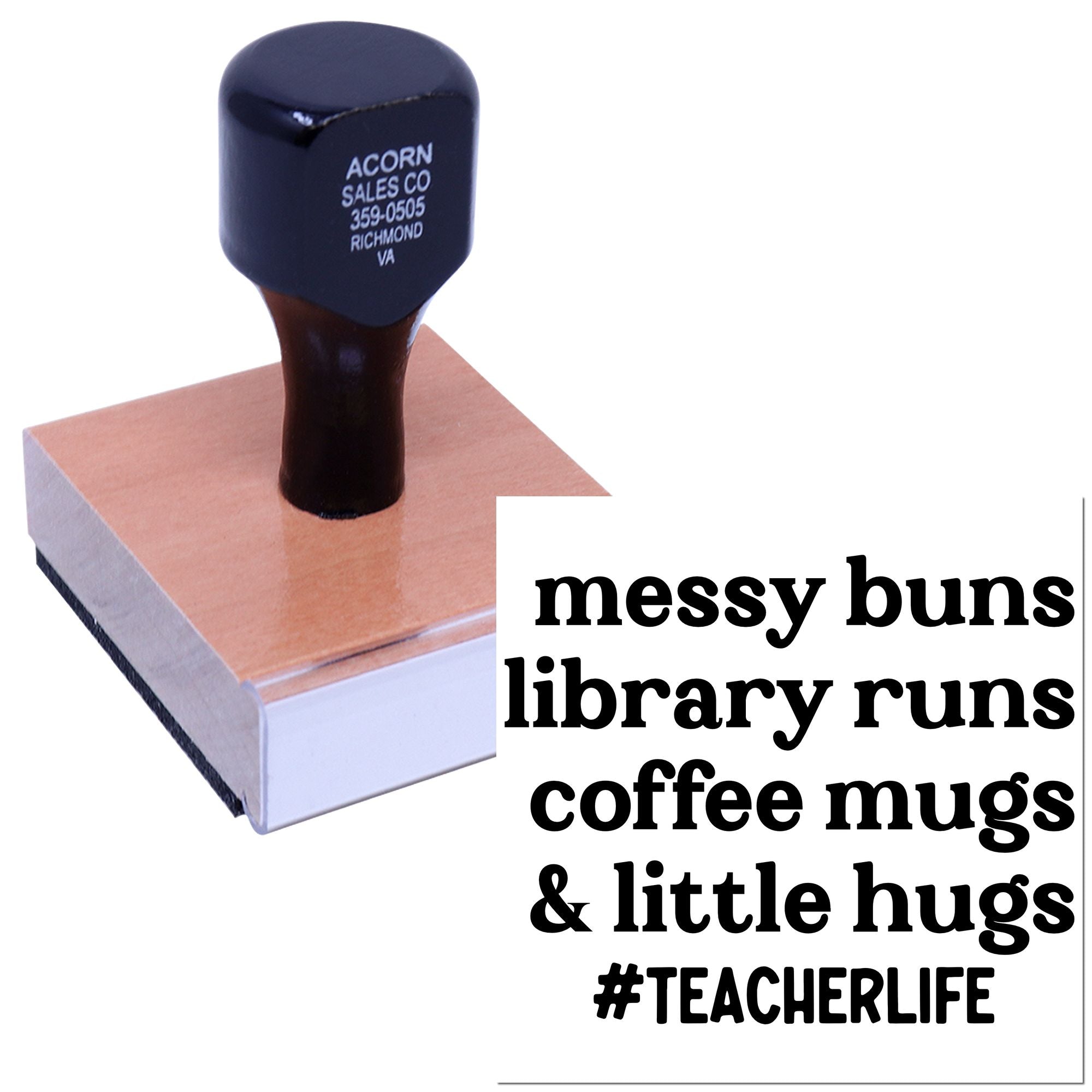 Custom teacher rubber stamp with messy buns, library runs, coffee mugs & little hugs #TeacherLife for classroom use.