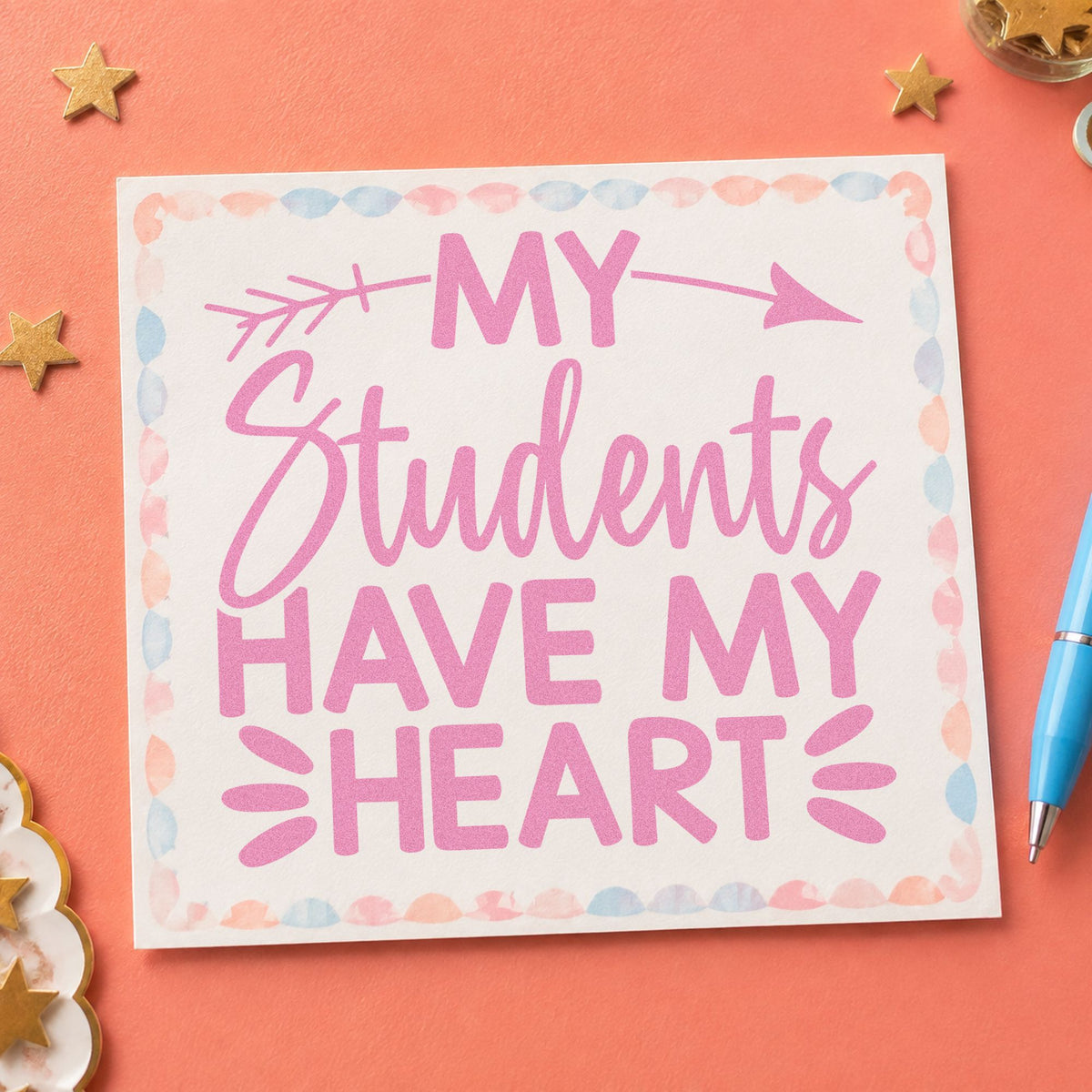 Students Have My Heart Slim Pre-Inked Stamp in use 10