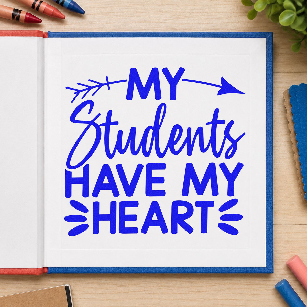 Students Have My Heart Slim Pre-Inked Stamp in use 6