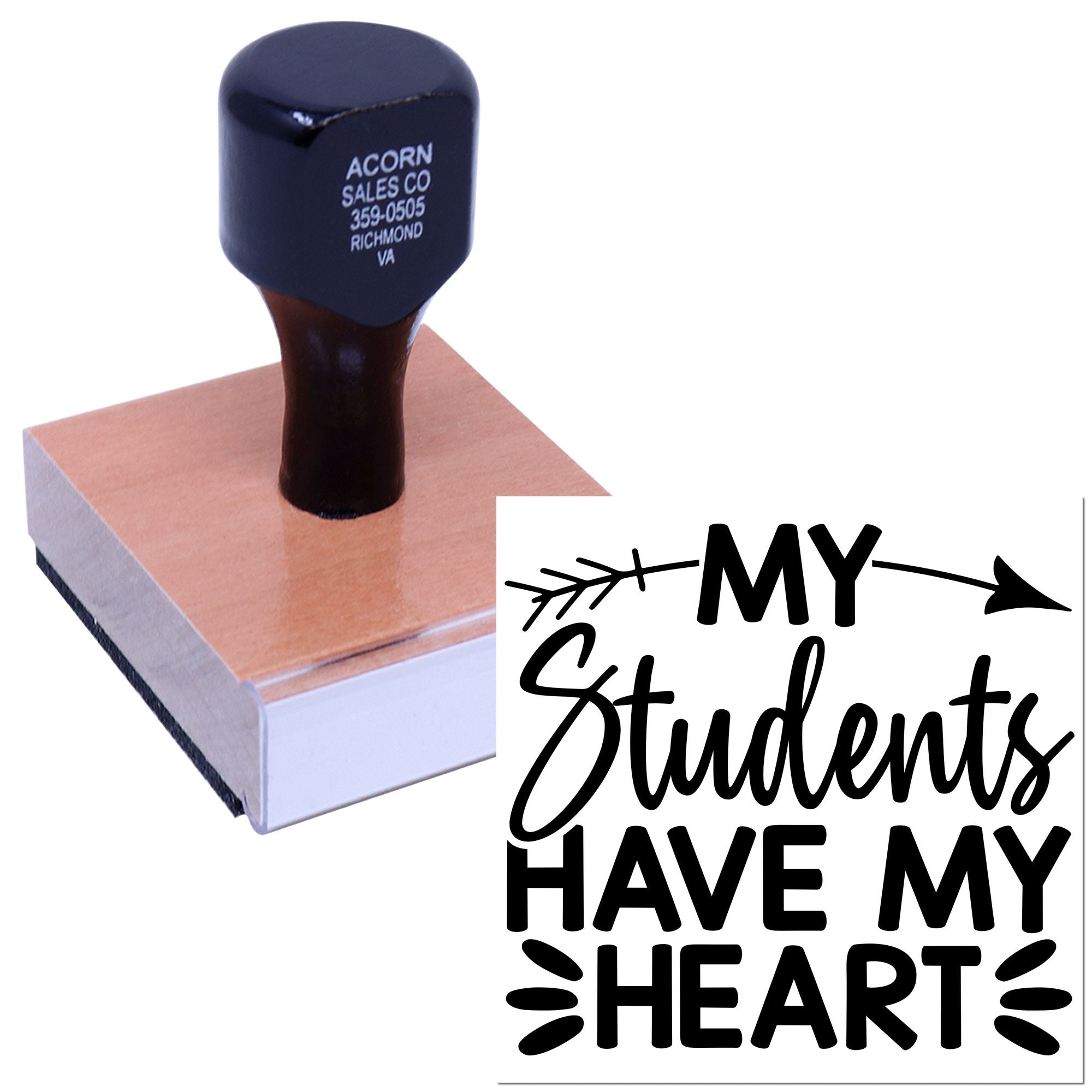 Custom teacher rubber stamp reading My Students Have My Heart for classroom gifts and appreciation