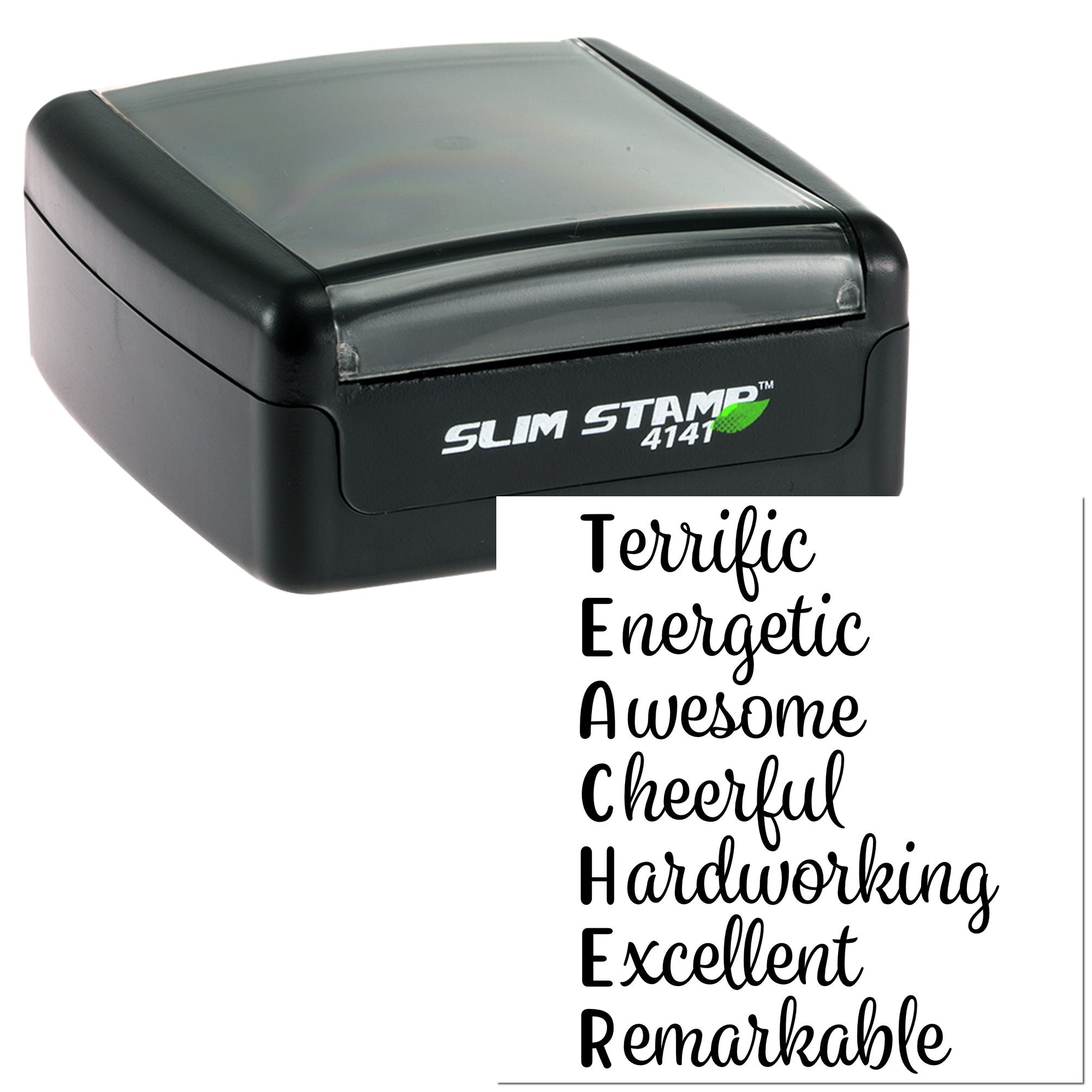 Self-inking rubber stamp with positive praise words: Terrific, Energetic, Awesome, Cheerful, Hardworking, Excellent, Remarkable.