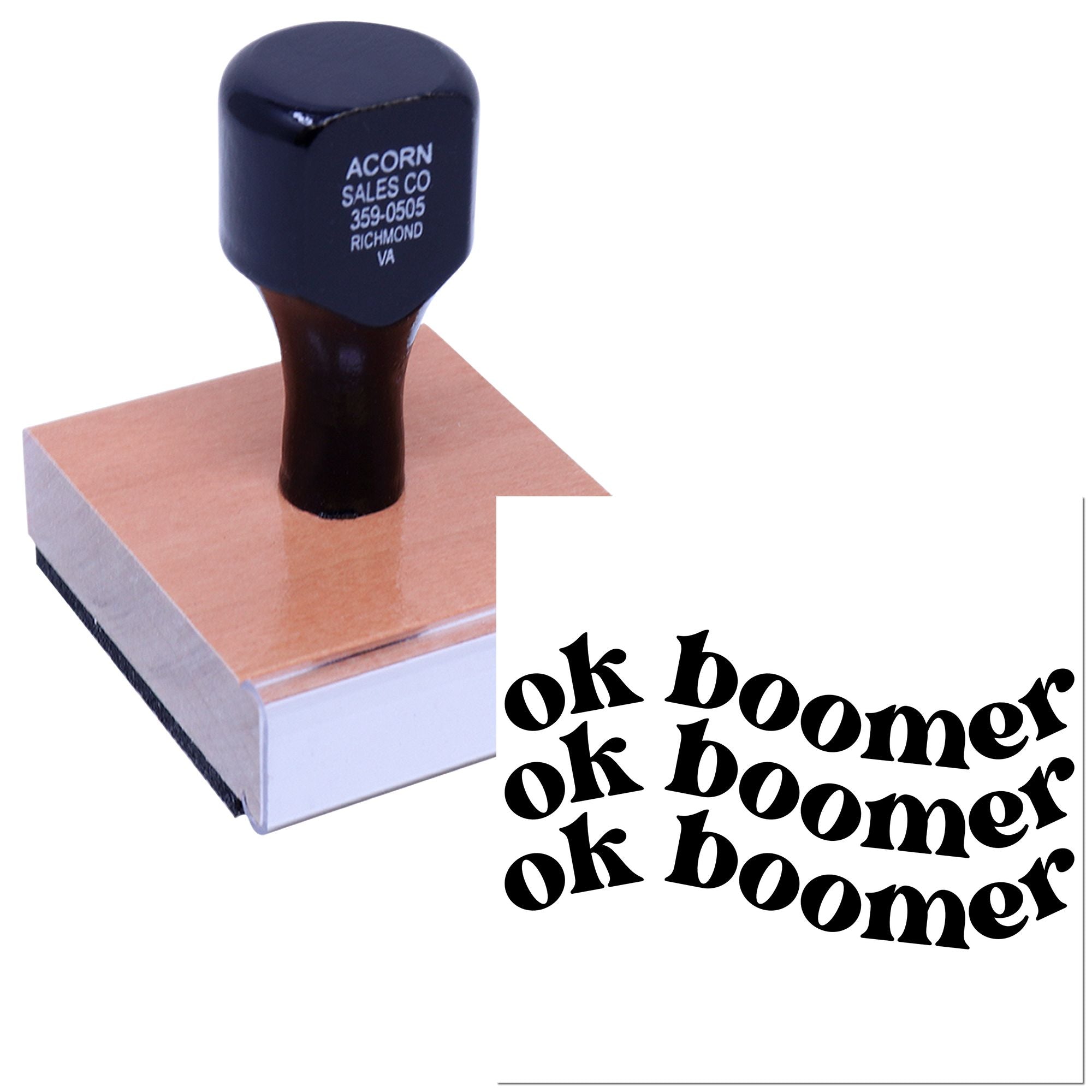 Custom rubber stamp with personalized business text and bold ok boomer imprint for office and novelty stamping.