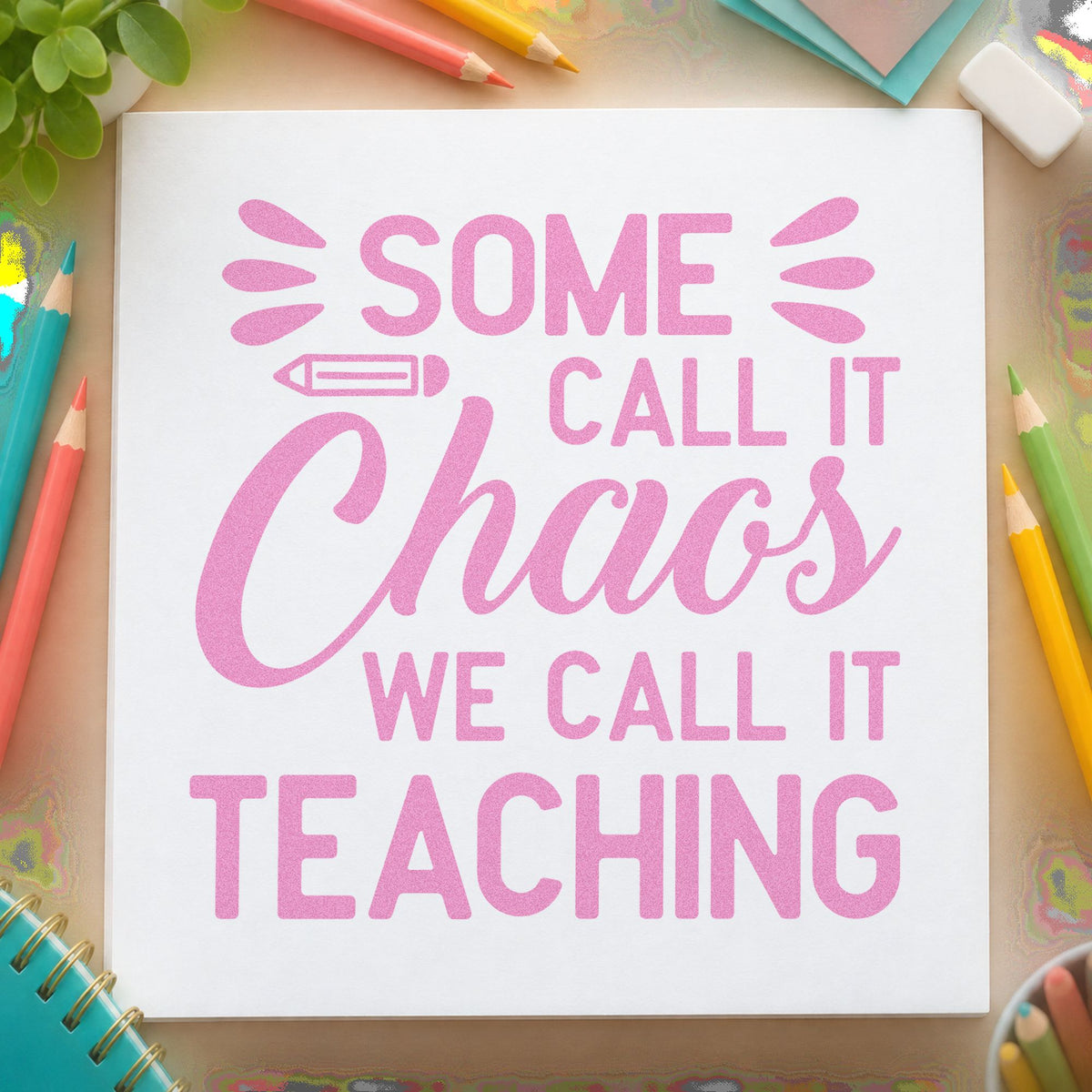 Chaos We Call Teaching craft stamp in purple ink on cardstock, an easy option for wet break tags.