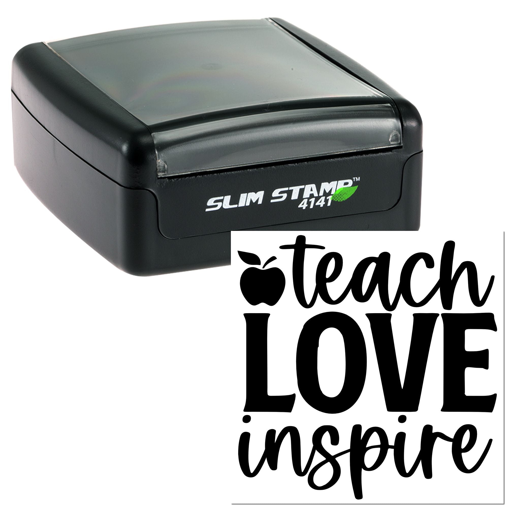 Slim Stamp 4141 teacher rubber stamp with Teach Love Inspire imprint for classroom papers, crafts, and educational use.
