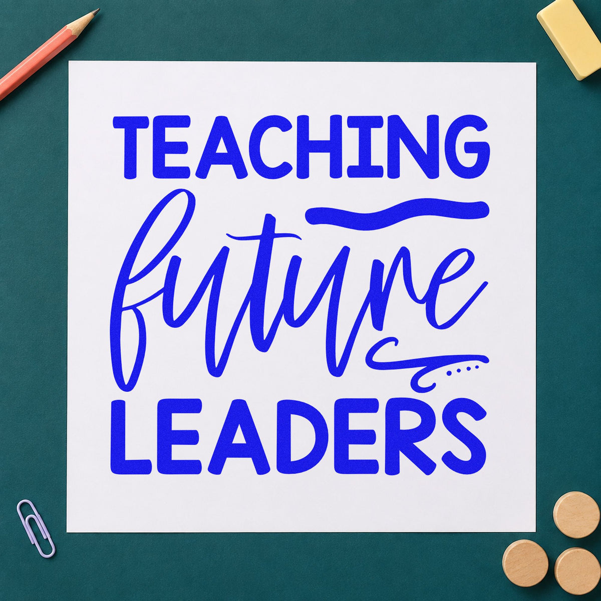 Teaching Future Leaders Script craft stamp in blue ink on cardstock, an easy option for blazer trim panels.