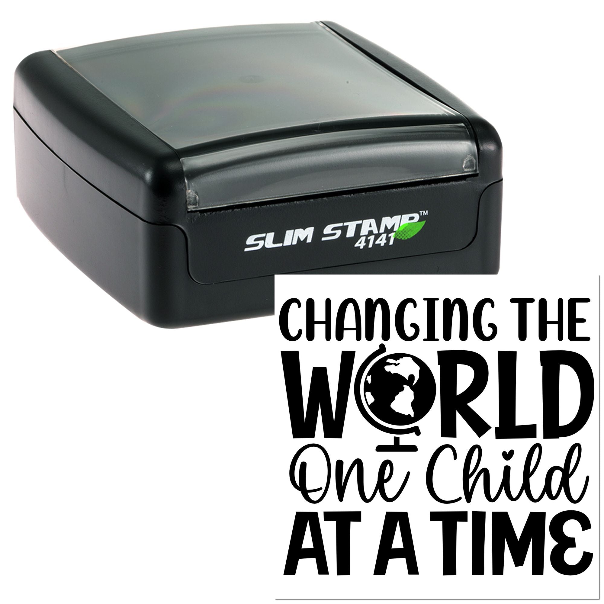 Self-inking rubber stamp featuring Changing the World One Child at a Time for custom nonprofit or classroom use.