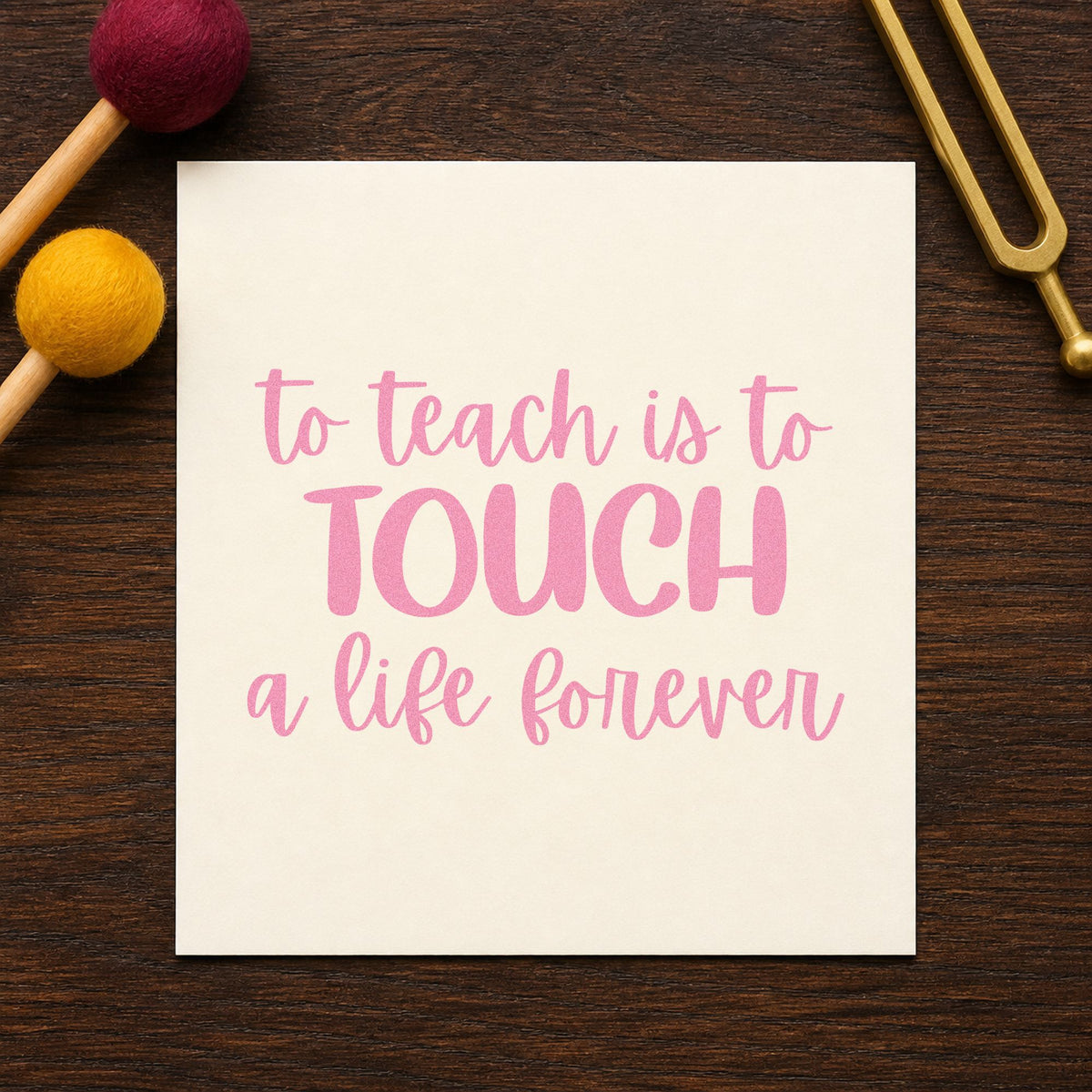 Teach Touch Life Forever Block Lettering Rubber Stamp – Wood Handle in use 10