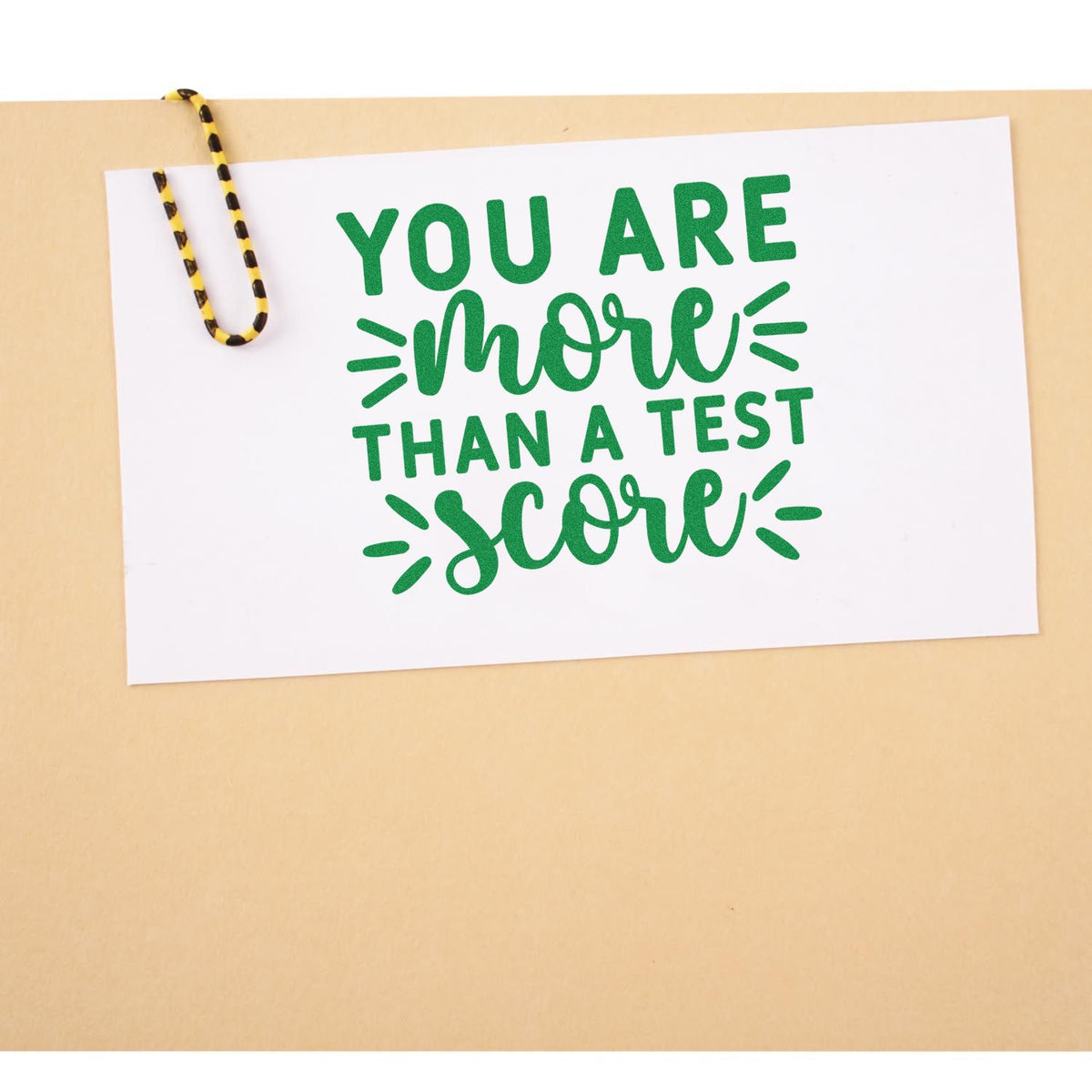 Encouraging rubber stamp design reading You are more than a test score for student support and teacher gifts.