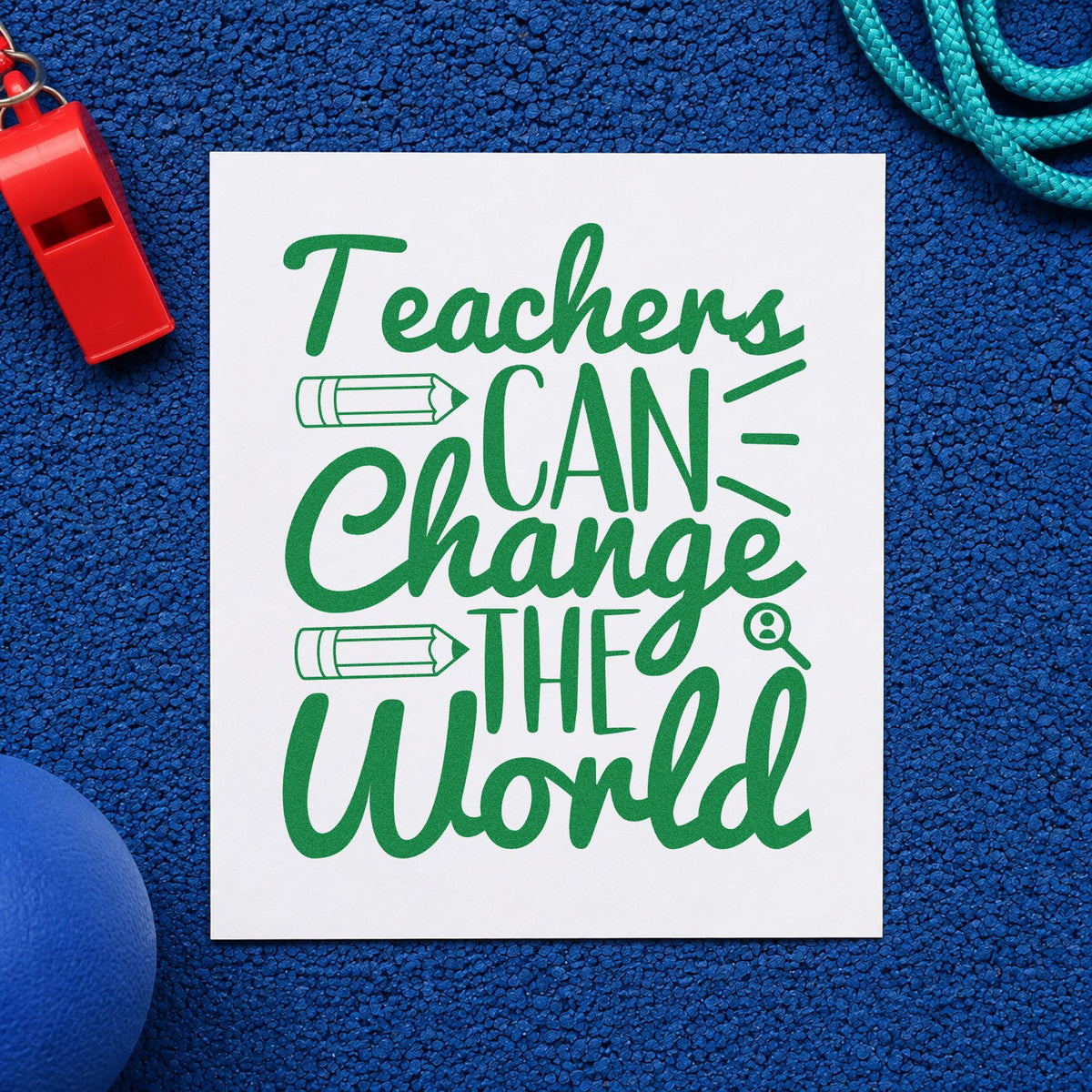 Teachers Can Change The World Rubber Stamp – Wood Handle in use 8