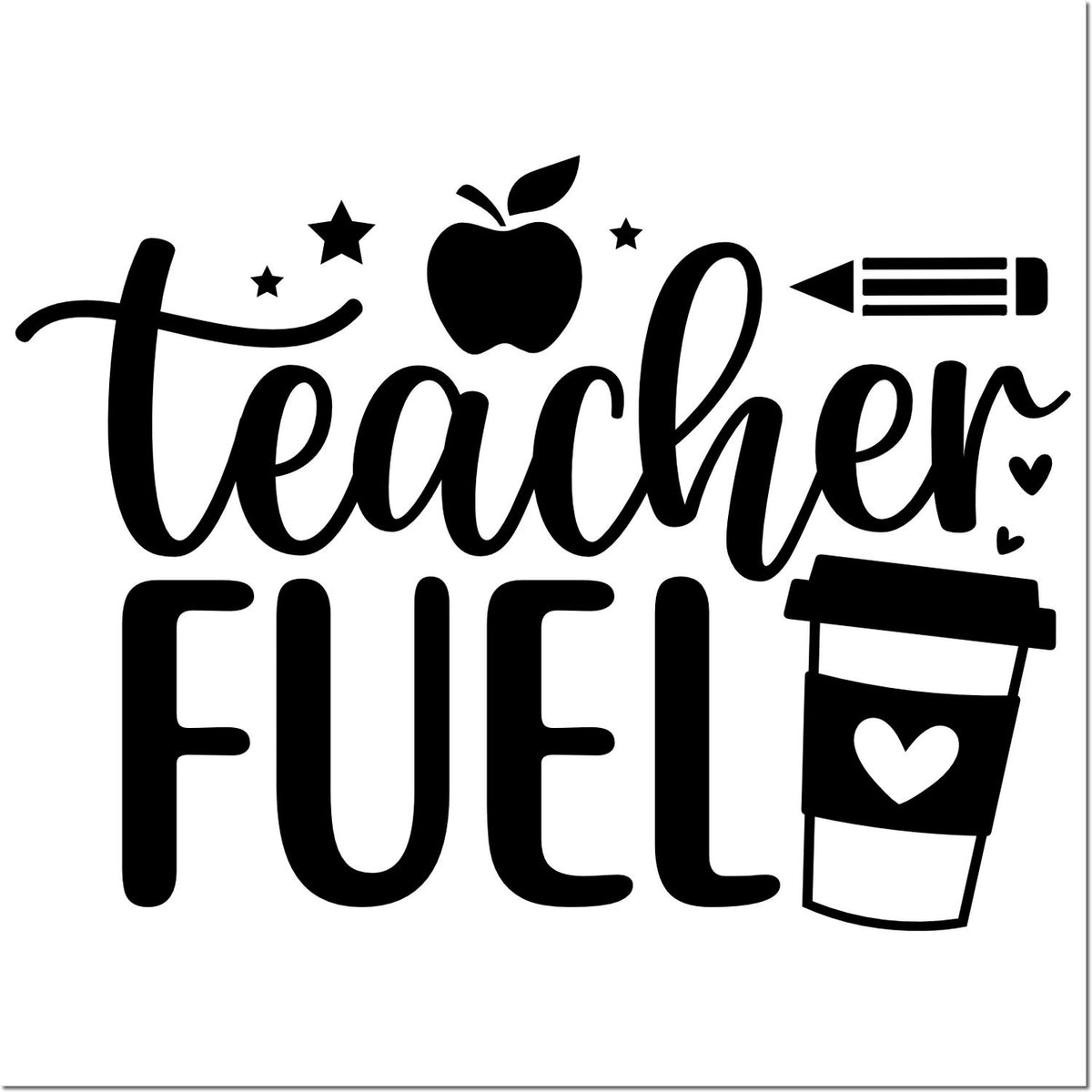 Teacher Fuel rubber stamp design with apple, pencil, and coffee cup for teacher appreciation, classroom crafts, and gift ideas.