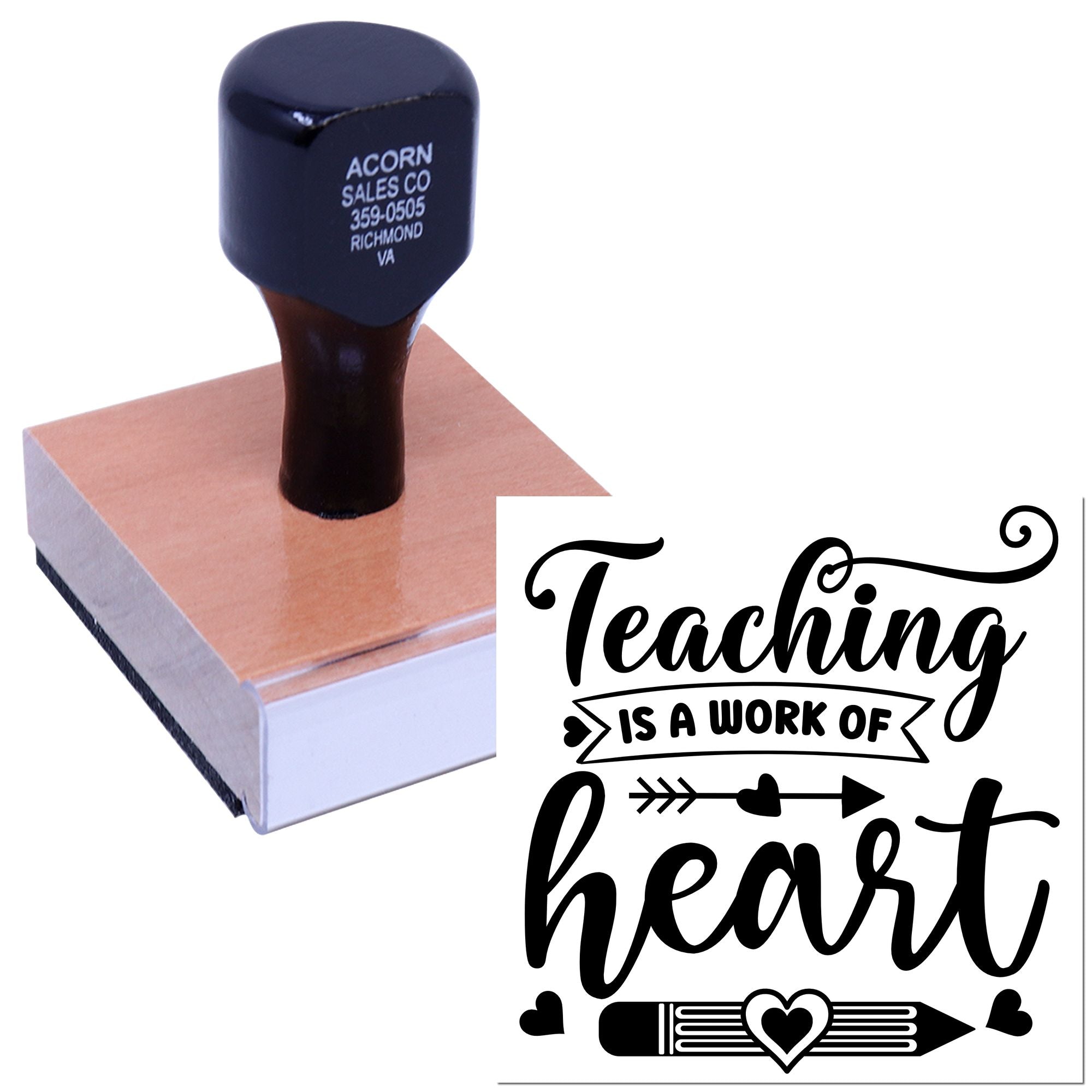 Custom Teaching Is a Work of Heart rubber stamp on wooden block for teachers, classroom crafts, and appreciation gifts.