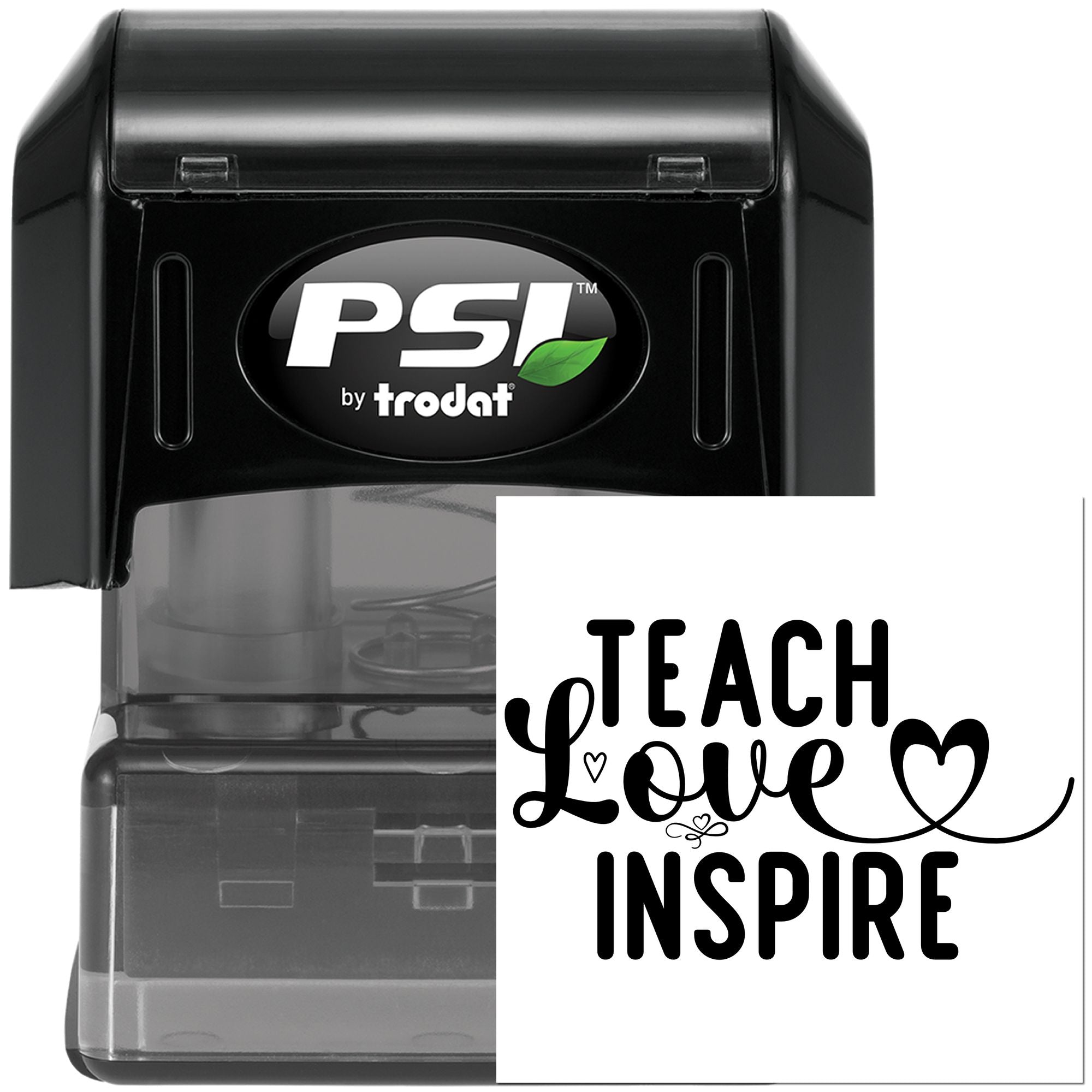 PSI by Trodat self-inking rubber stamp with Teach Love Inspire design for teacher gifts and classroom use.