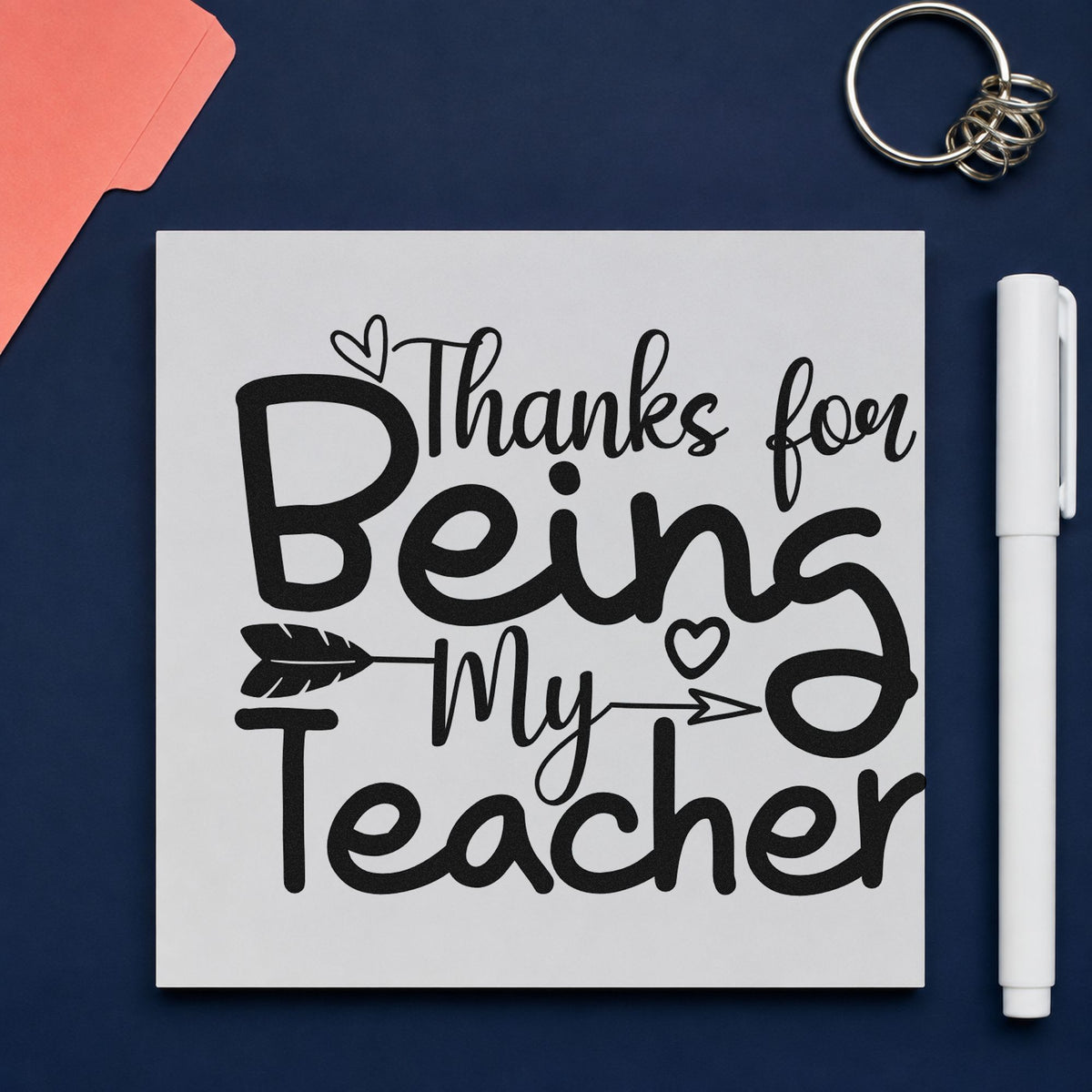Thanks For Being My Teacher rubber stamp printed in black ink, ready for thanks for being cards and similar paper crafts.