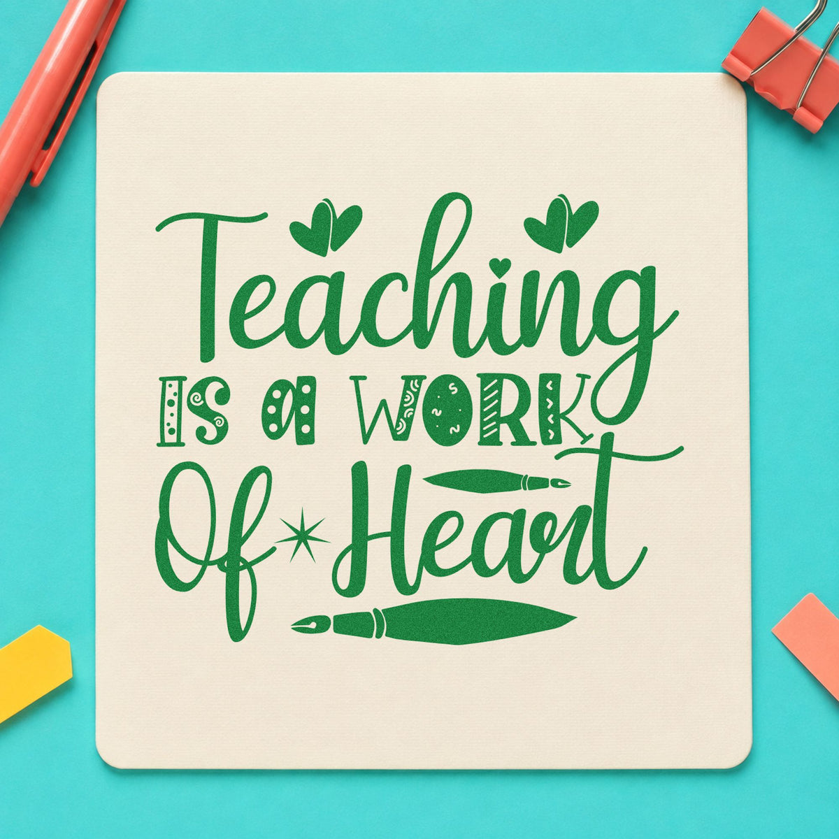 Teaching Is A Work Of Heart Fountain Pens Pre-Inked Stamp – PSI in use 8